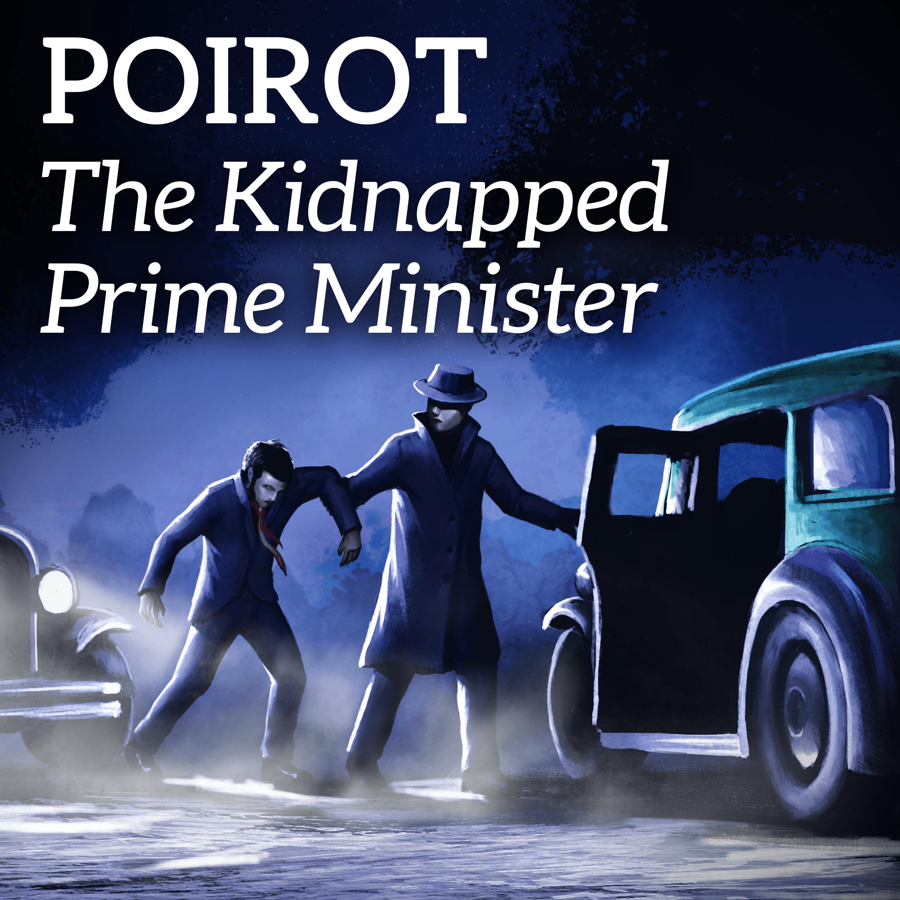 A Mystery Short Story - Poriot and The Kidnapped Prime Minister (without music Audiobook)