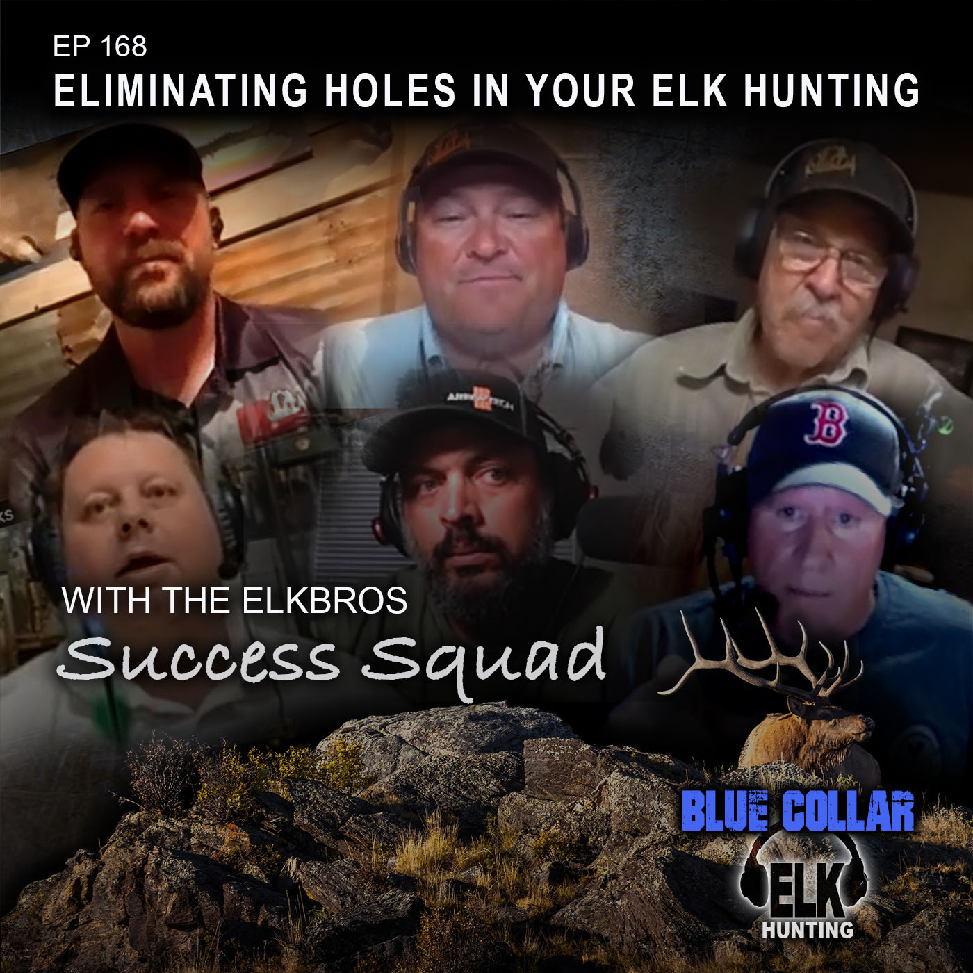 EP 168: Eliminating Holes In Your Elk Hunting - ElkBros Success Squad episode artwork
