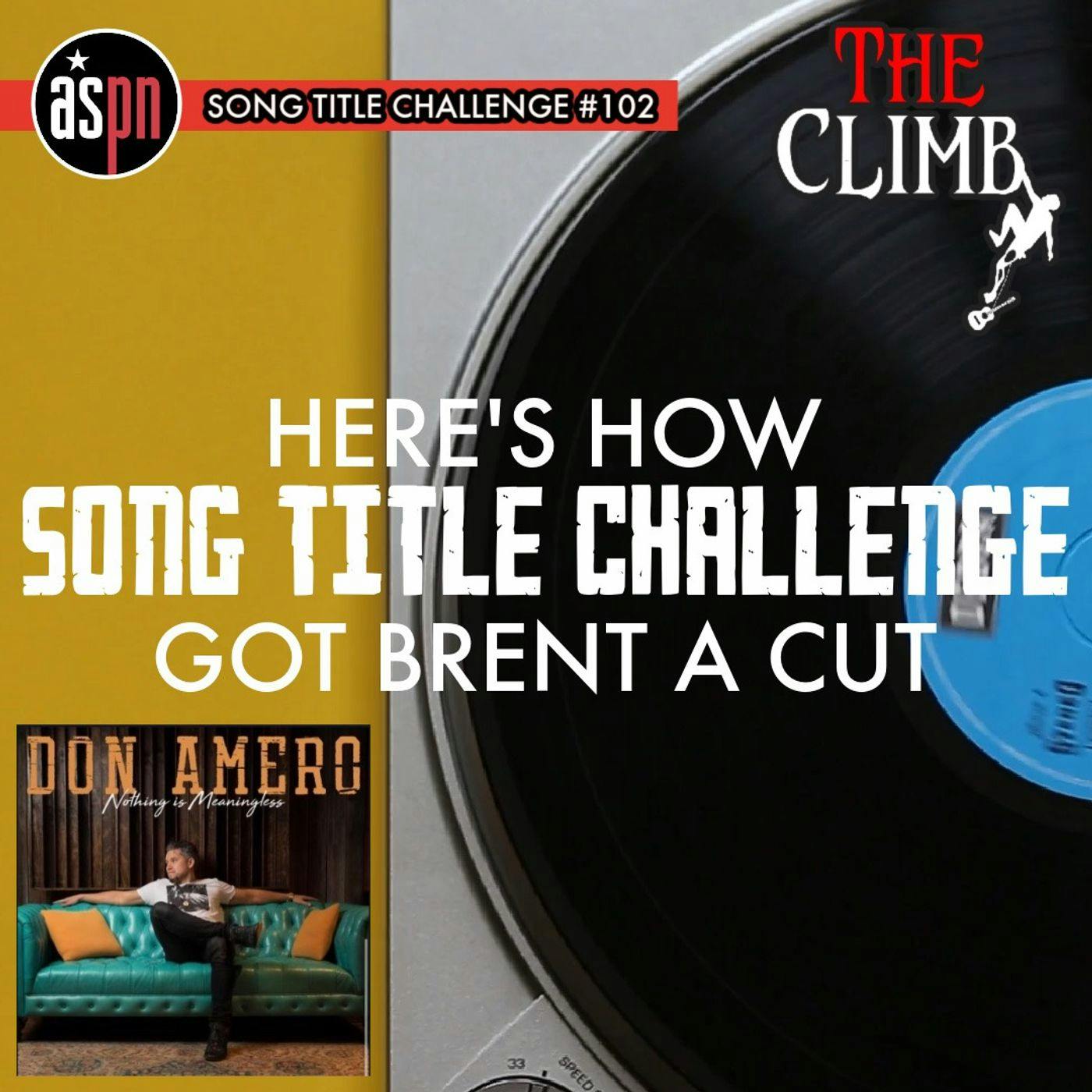 Episode #295: Here's How 'Song Title Challenge' Got Brent A Cut