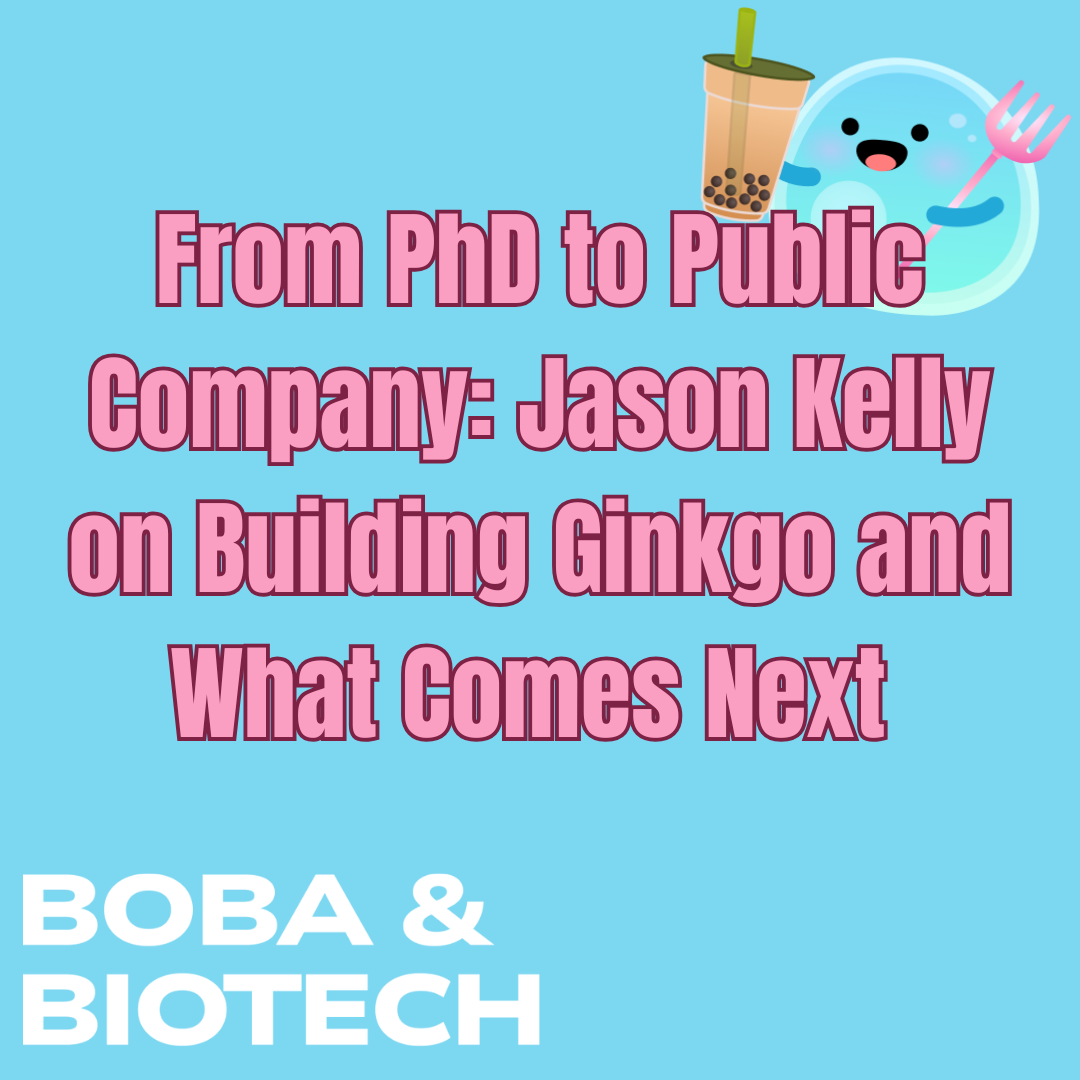 Boba & Biotech
