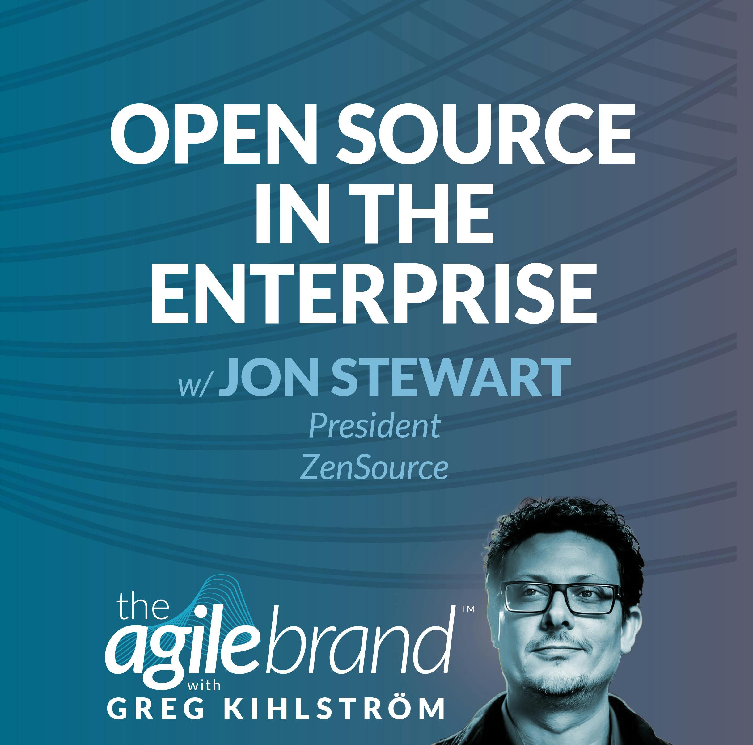 Open source in the enterprise with Jon Stewart, ZenSource