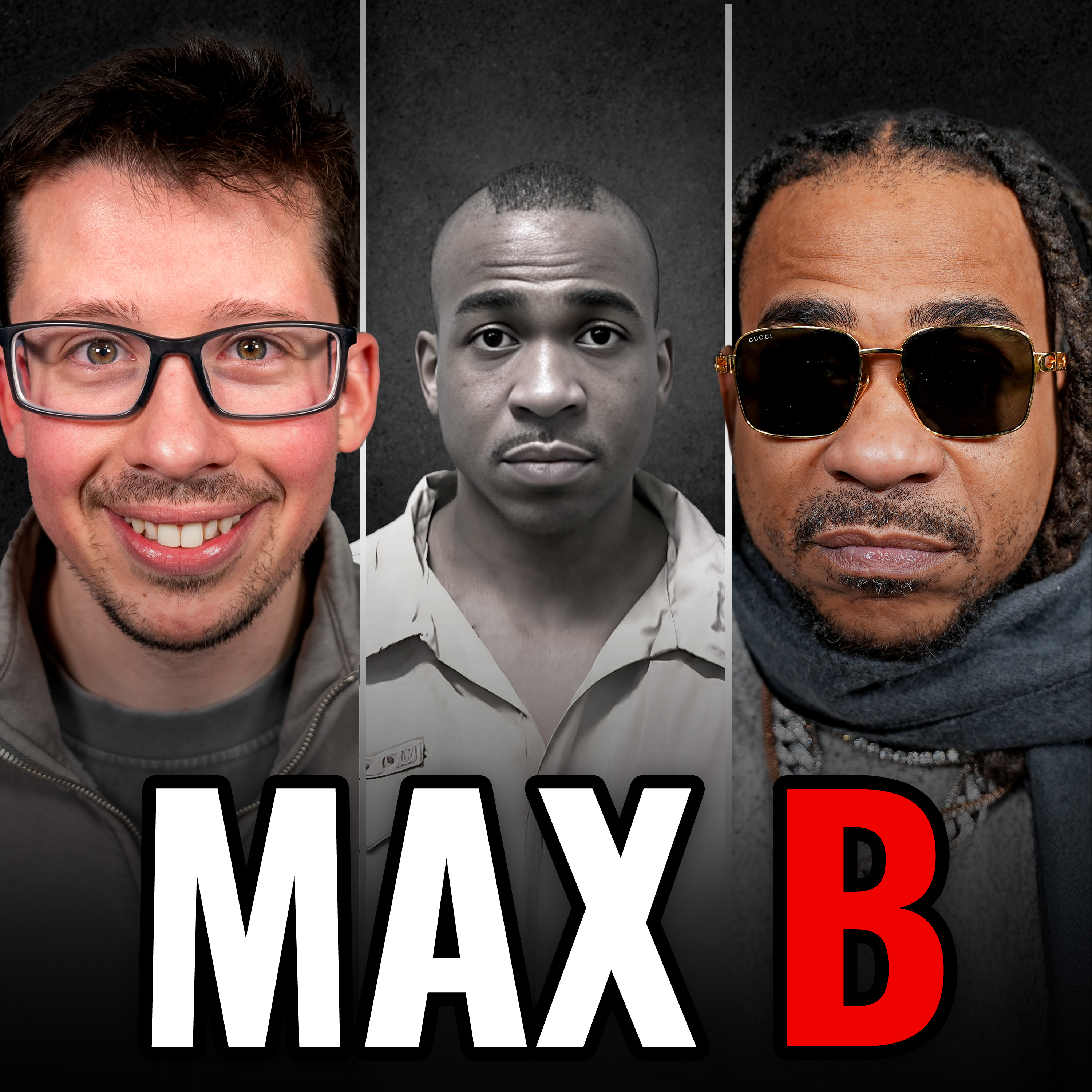Max B: How I Survived 15+ Years In New Jersey State Prison