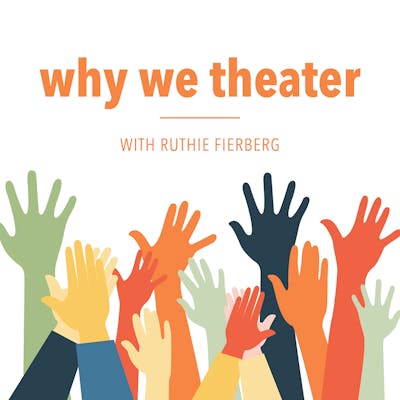 Why We Theater Now: April 2022