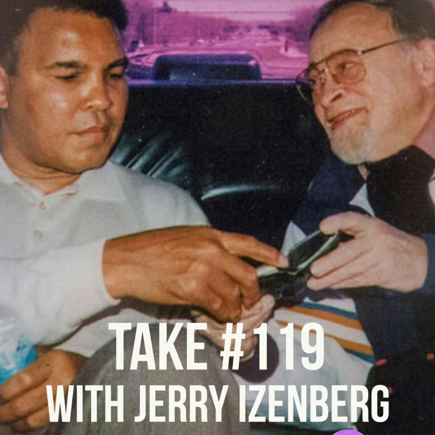 Macklin's Take #119 with Jerry Izenberg