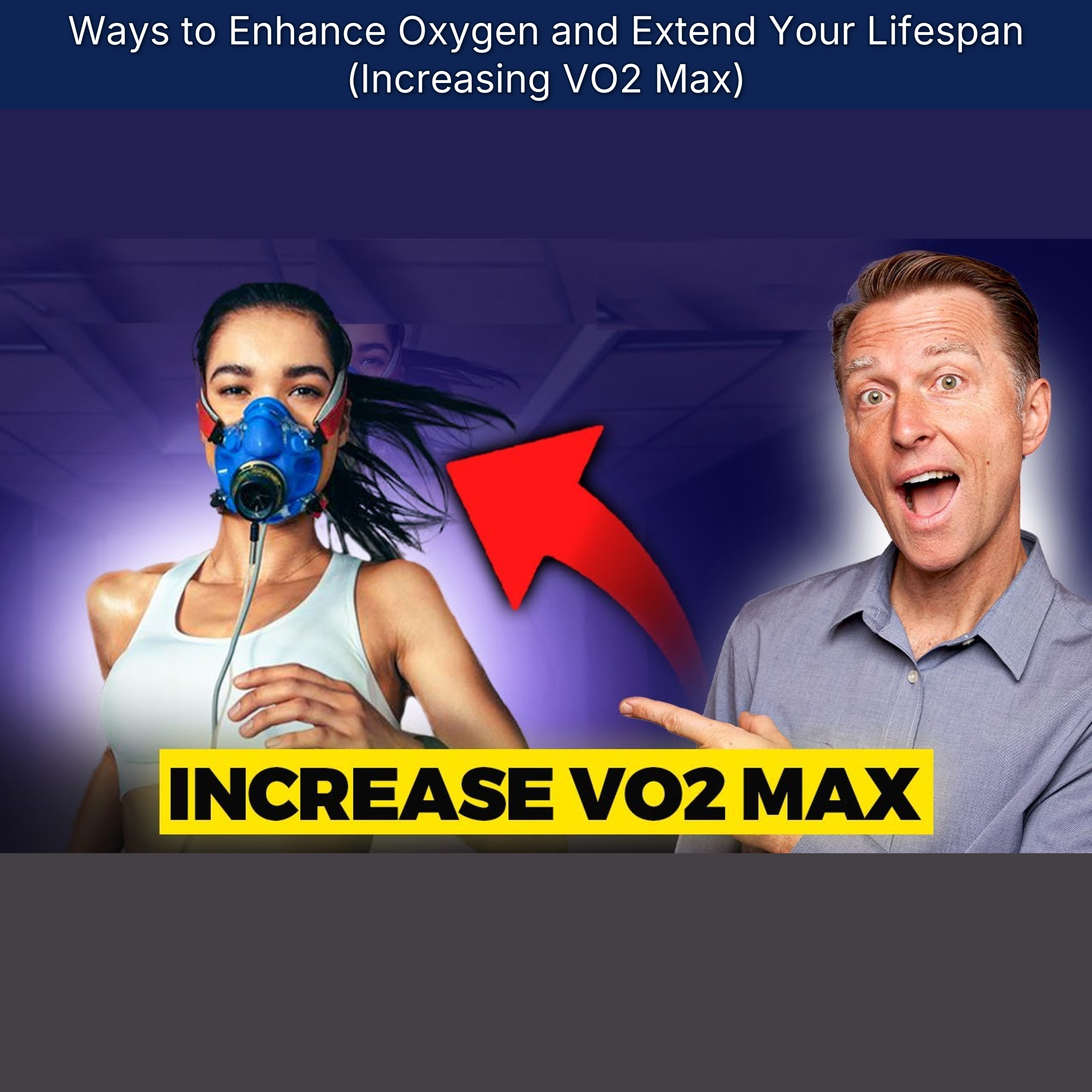 Ways to Enhance Oxygen and Extend Your Lifespan (Increasing VO2 Max) episode artwork