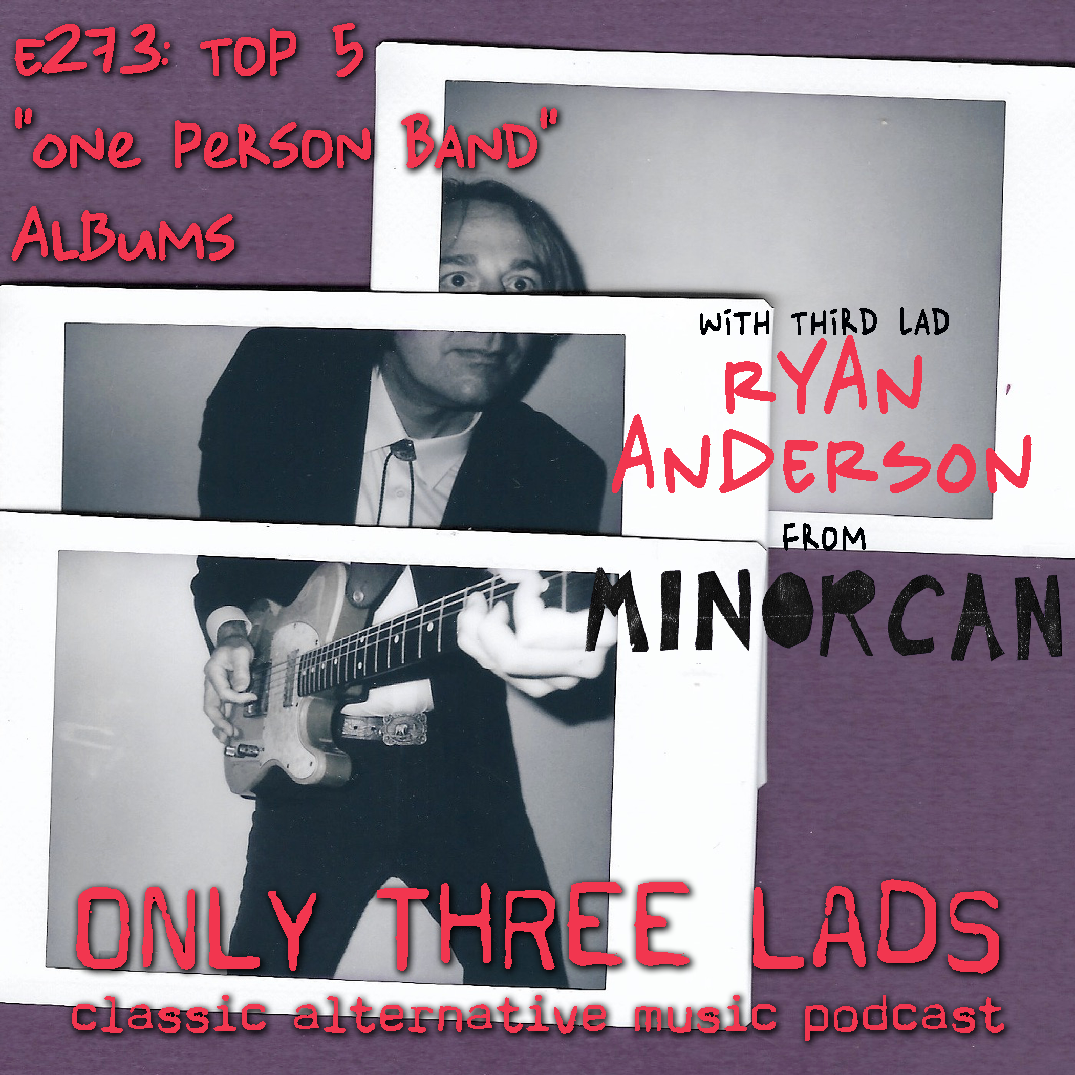E273 - Minorcan - Top 5 "One Person Band" Albums