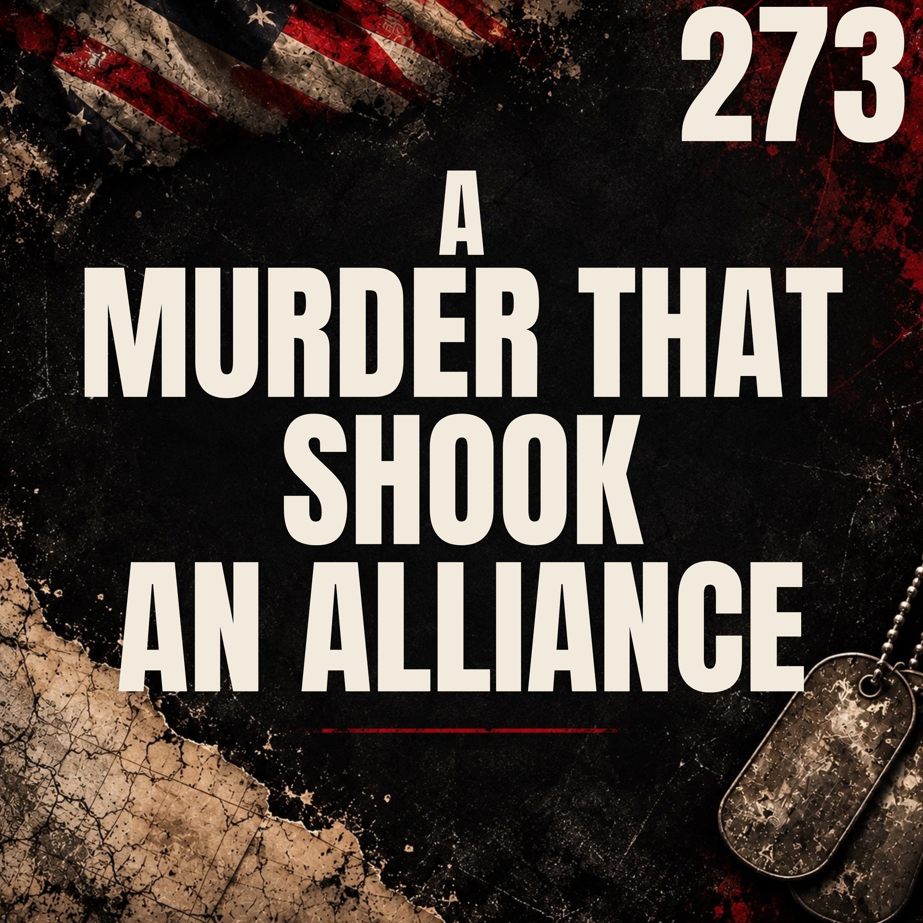 273 || A Murder That Shook An Alliance || Yoshie Sato