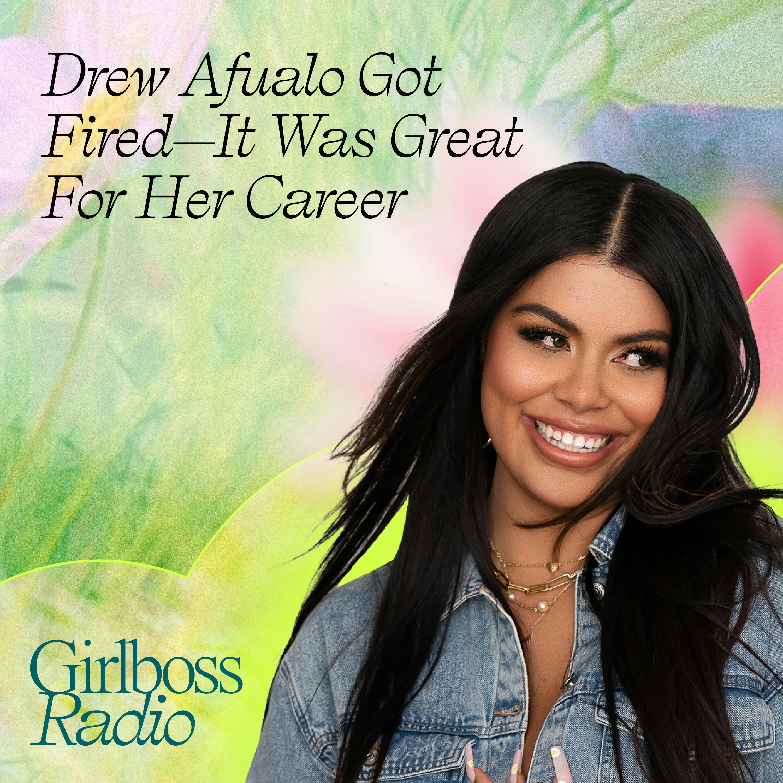 Drew Afualo Got Fired—It Was Great For Her Career