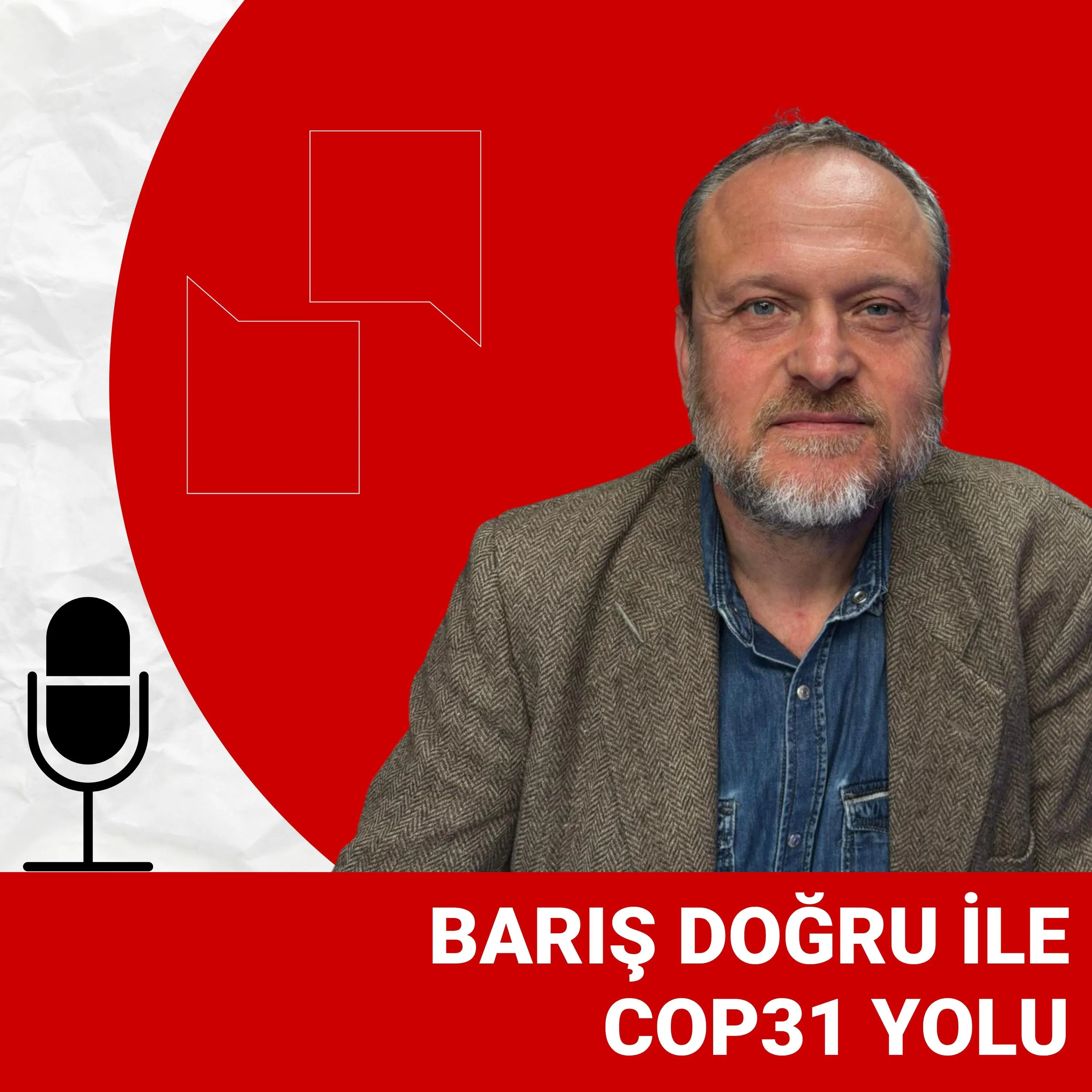 COP31'in kritik gündemi: Türkiye adil geçişe hazır mı? | Ayşe Ceren Sarı | COP31 Yolu episode artwork