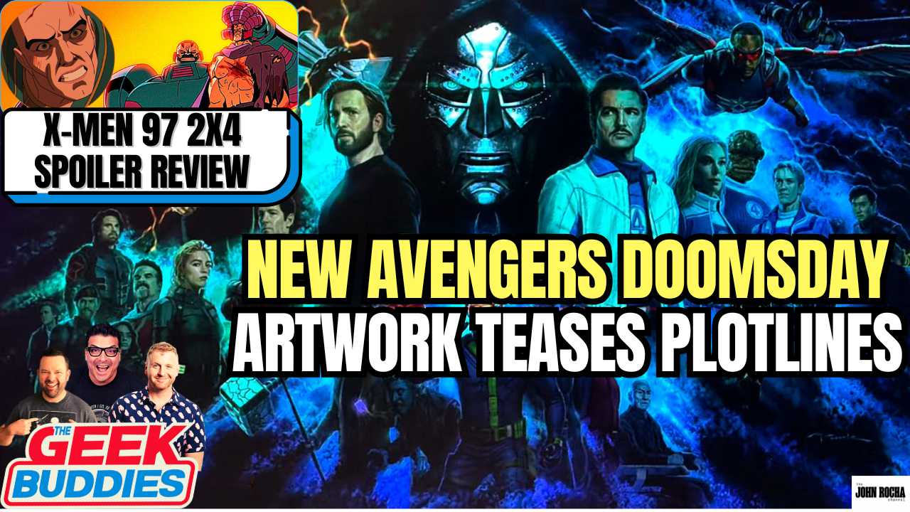 New Avengers Doomsday Artwork Teases Storylines, X-Men 97 2x4 Review