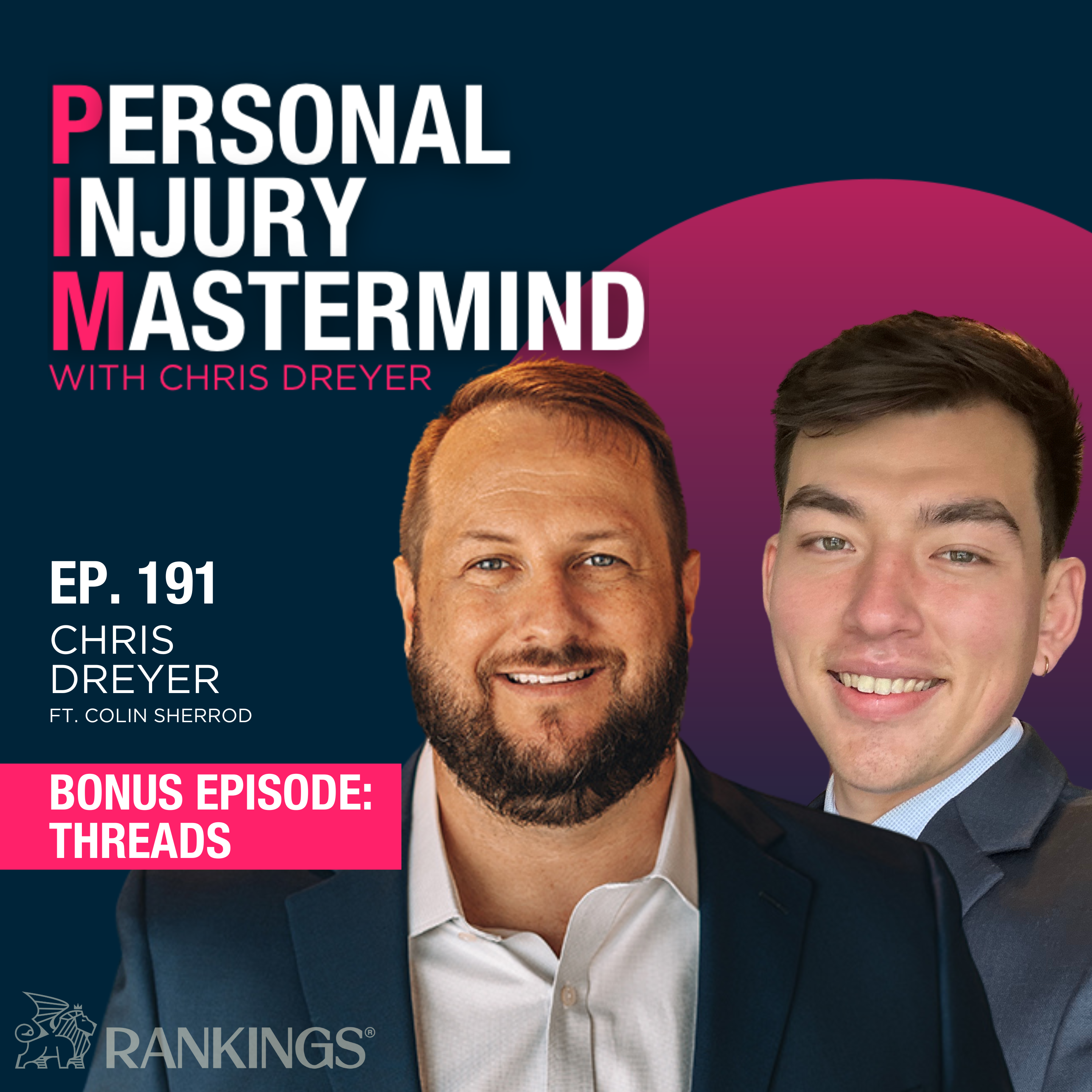 Personal Injury Mastermind w/ Chris Dreyer