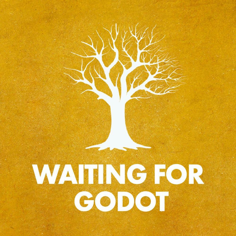 On Samuel Beckett's "Waiting for Godot On Samuel Beckett's "Waiting for Godot