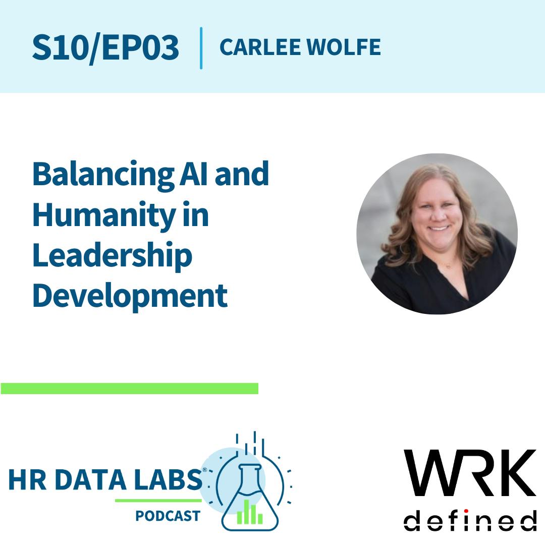 Carlee Wolfe - Balancing AI and Humanity in Leadership Development Carlee Wolfe - Balancing AI and Humanity in Leadership Development
