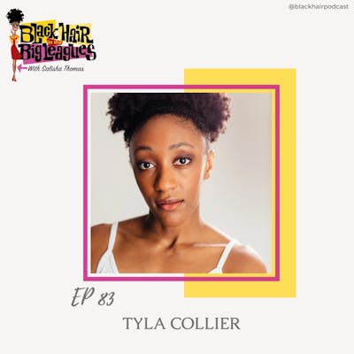 EP 83-From the Hadestown Tour: Tyla Collier 
