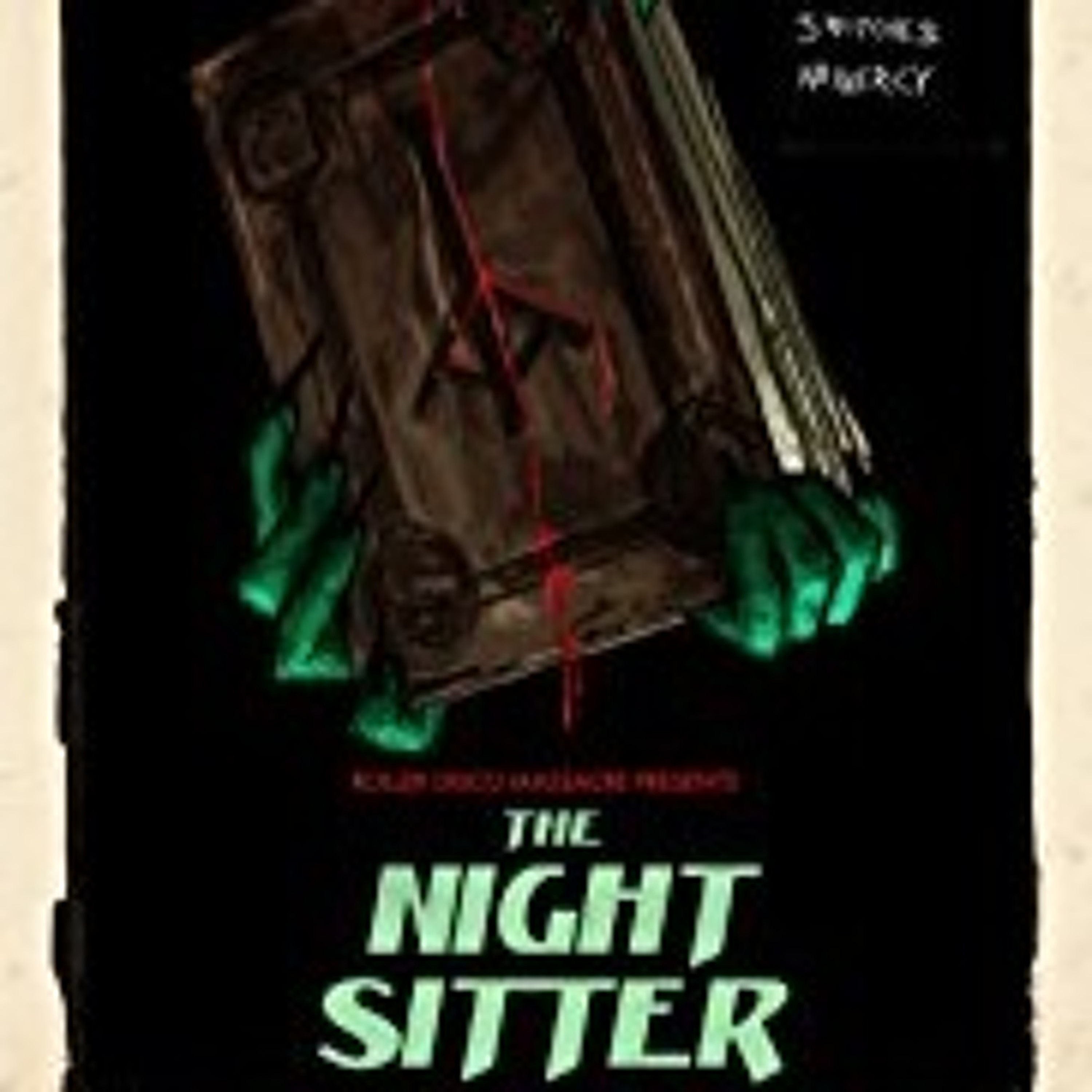 The Night Sitter w/ co-writers/directors Abiel Bruhn & John Rocco episode artwork