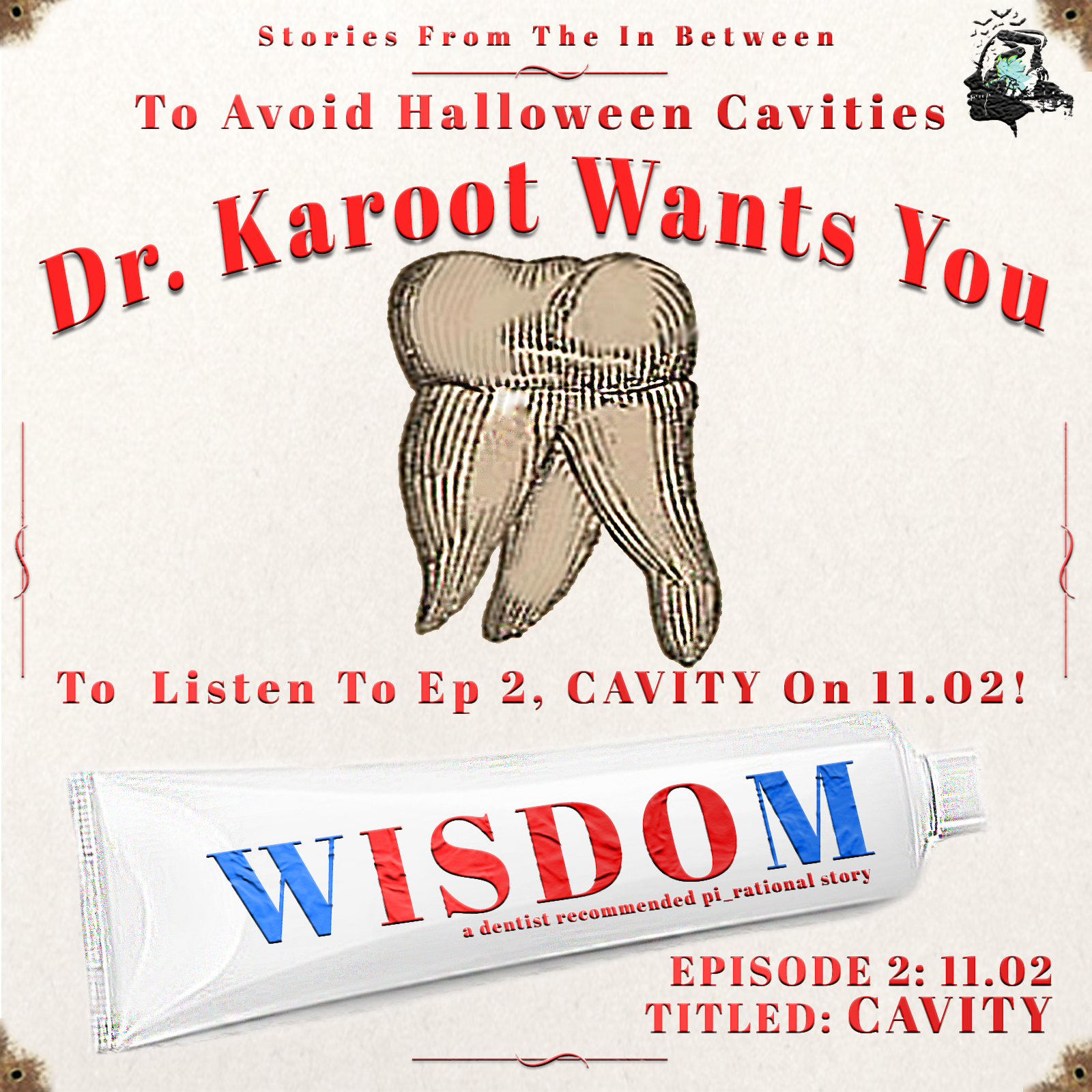 55 // Wisdom Ep. 2  - Cavity episode artwork