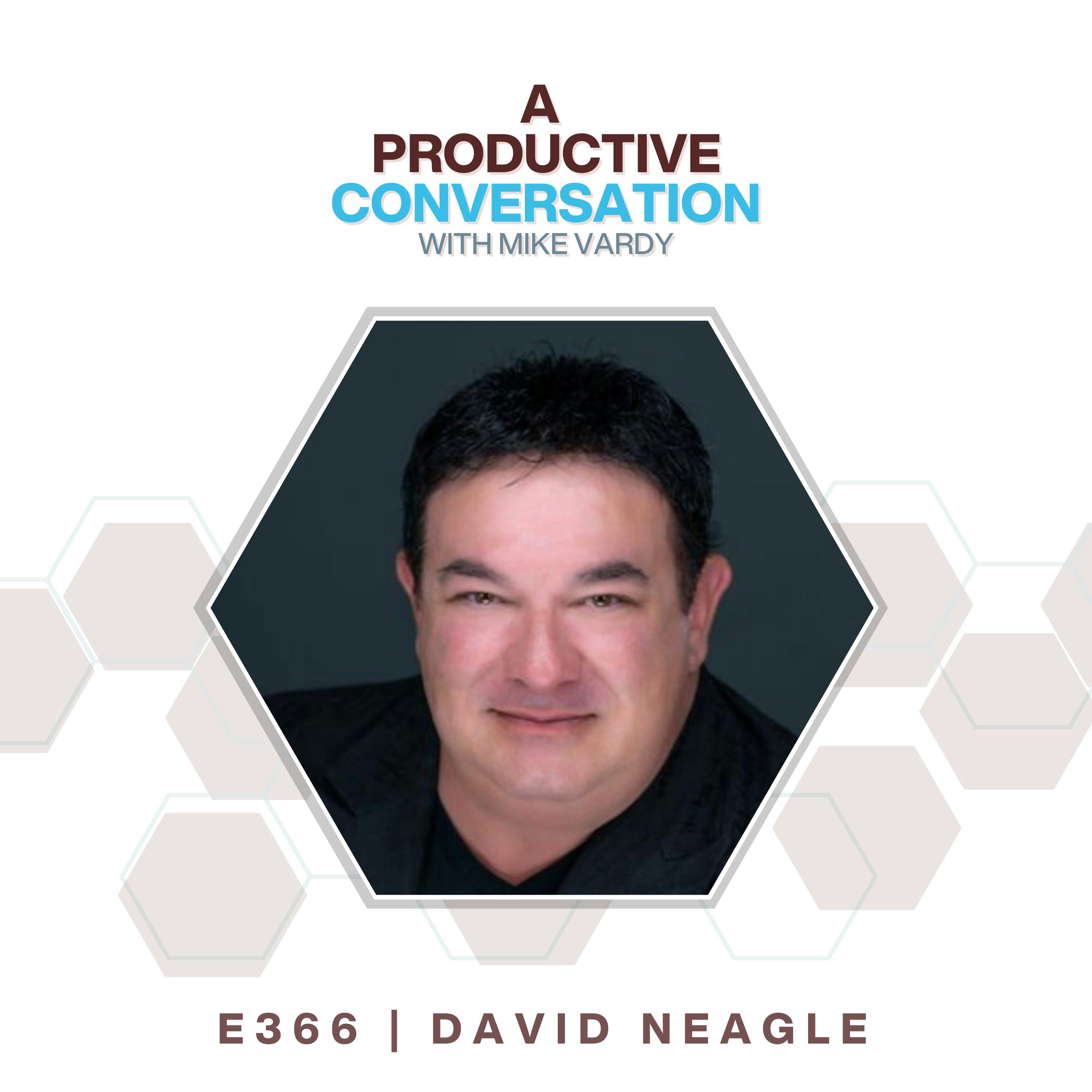 Be Productive with Uncertainty with David Neagle