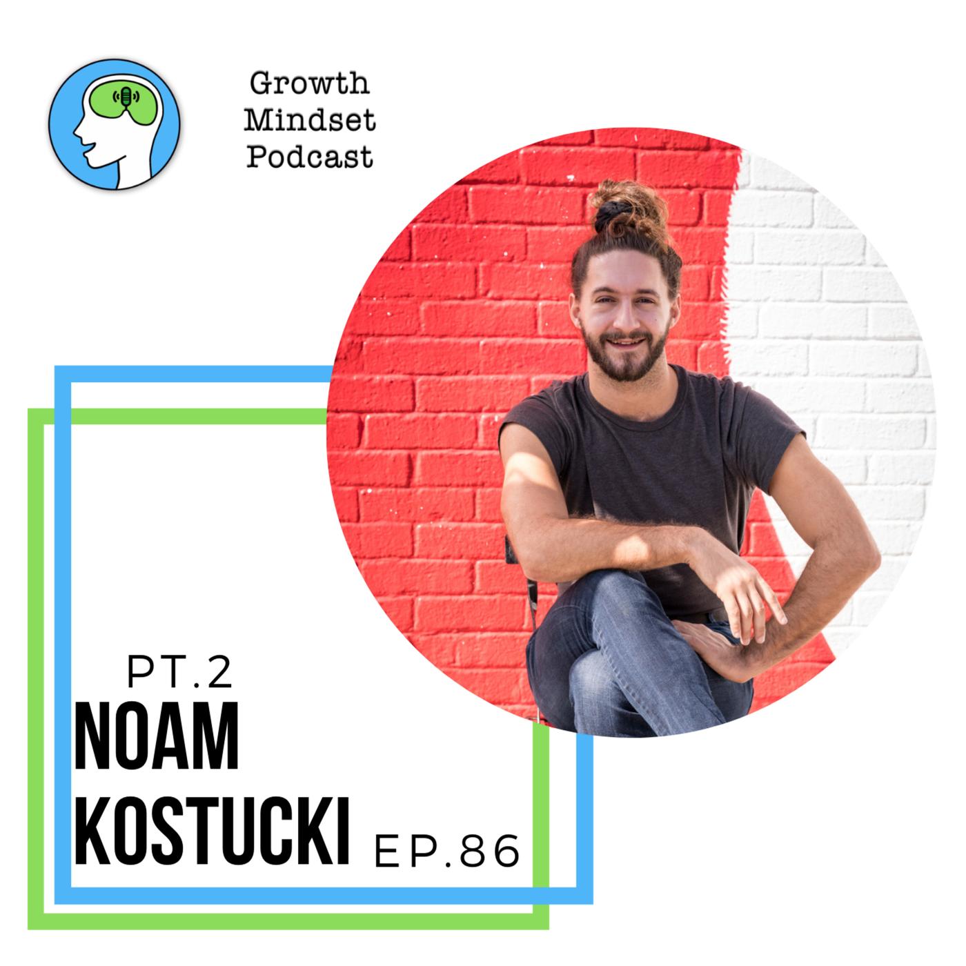 83: Question Everything. Let's start with Gender - Noam Kostucki
