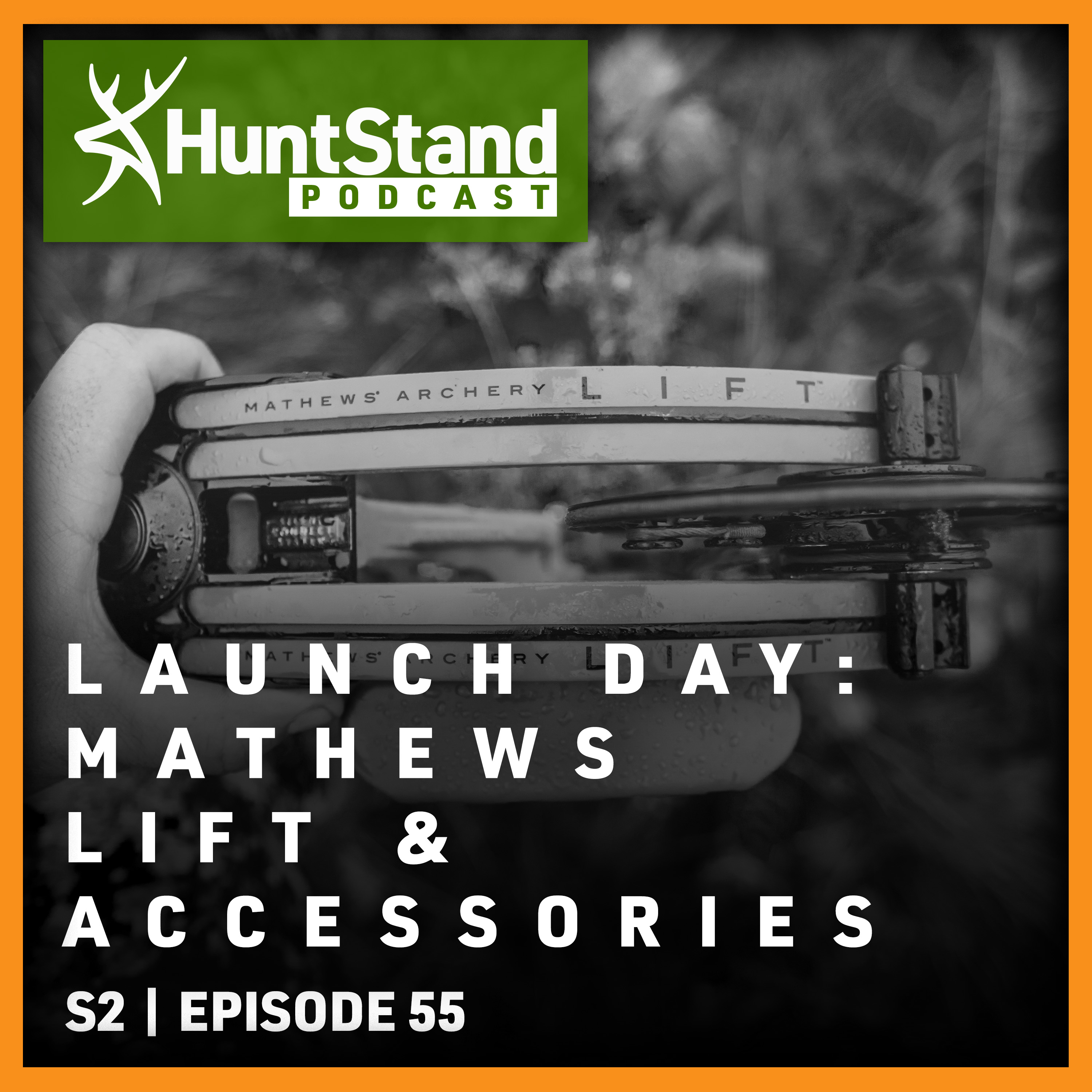 #134 - Mark Hayes - Unveiling the 2024 MATHEWS LIFT: Revolutionizing Bowhunting