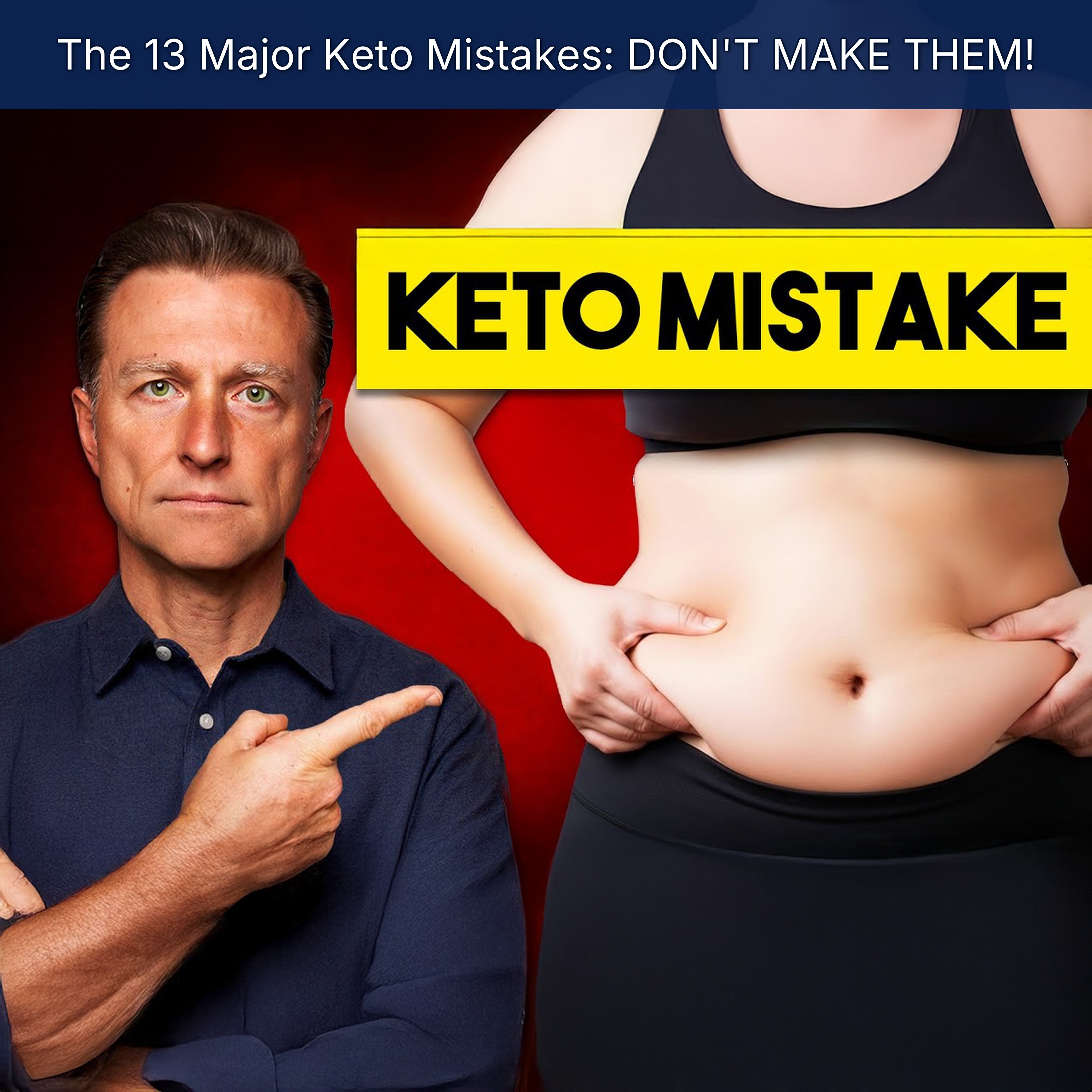 The 13 Major Keto Mistakes: DON'T MAKE THEM! episode artwork