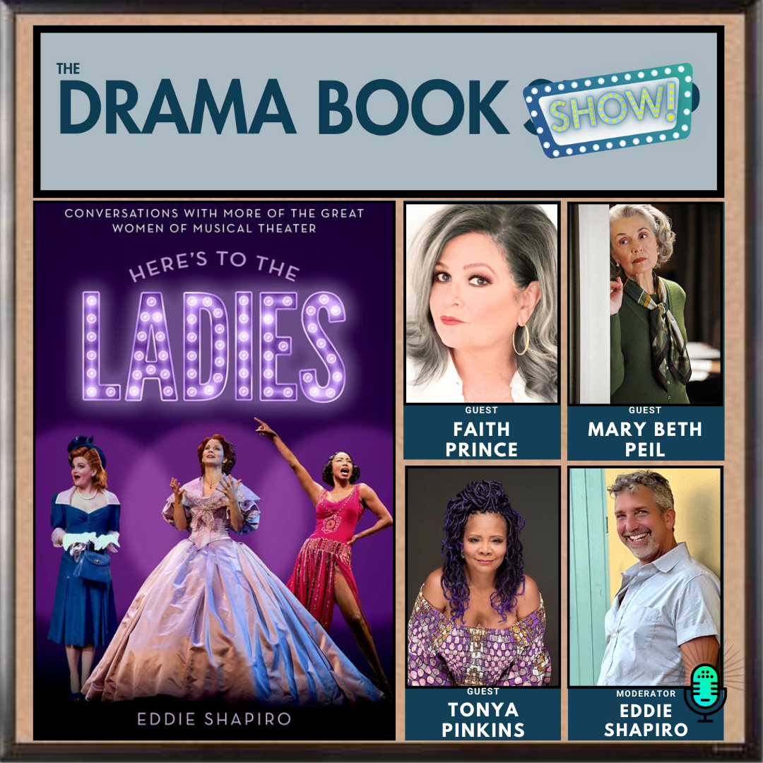 Here's to The Ladies: Conversations with More Great Women of Musical Theatre- Part 1 episode artwork