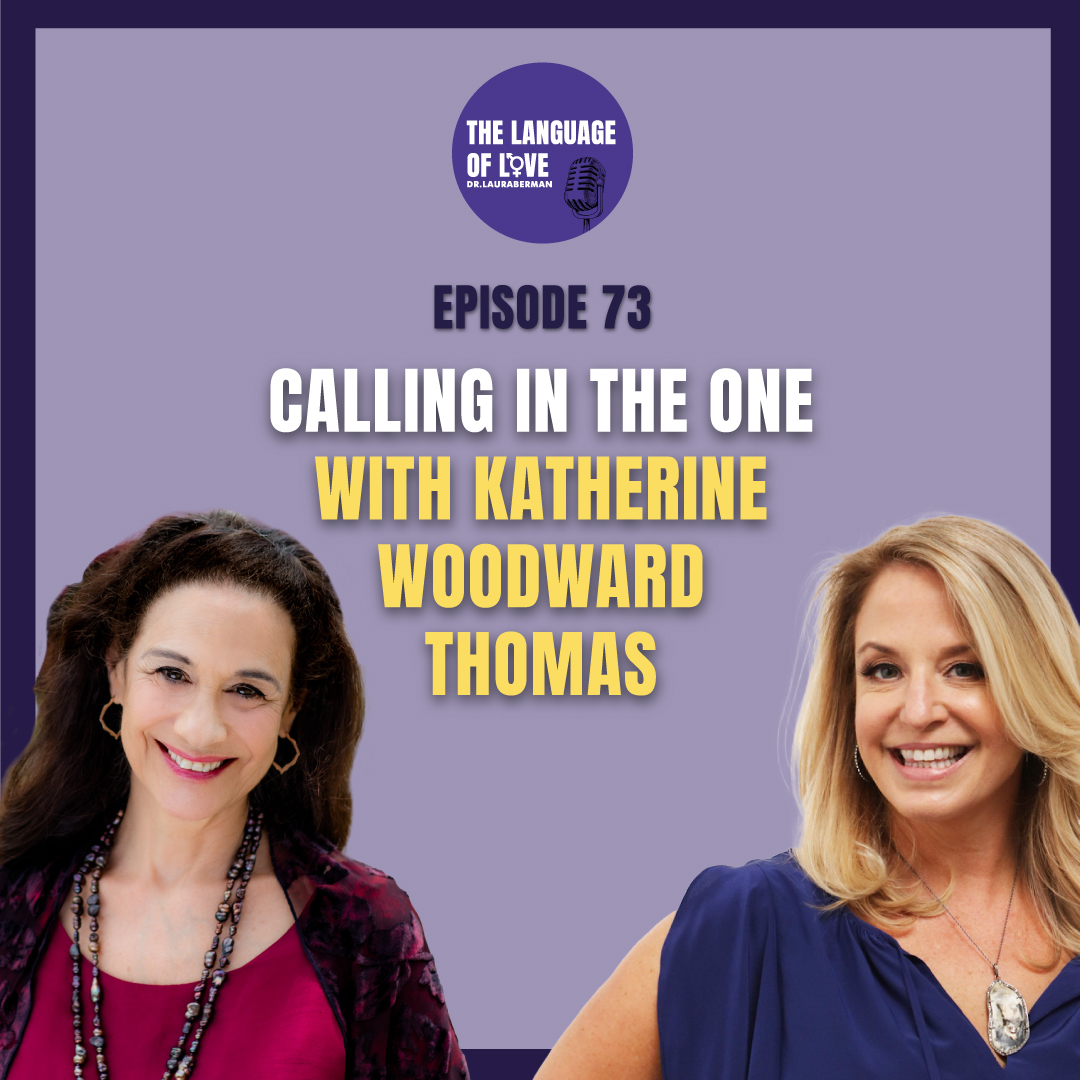 Calling in the One with Katherine Woodward Thomas episode artwork