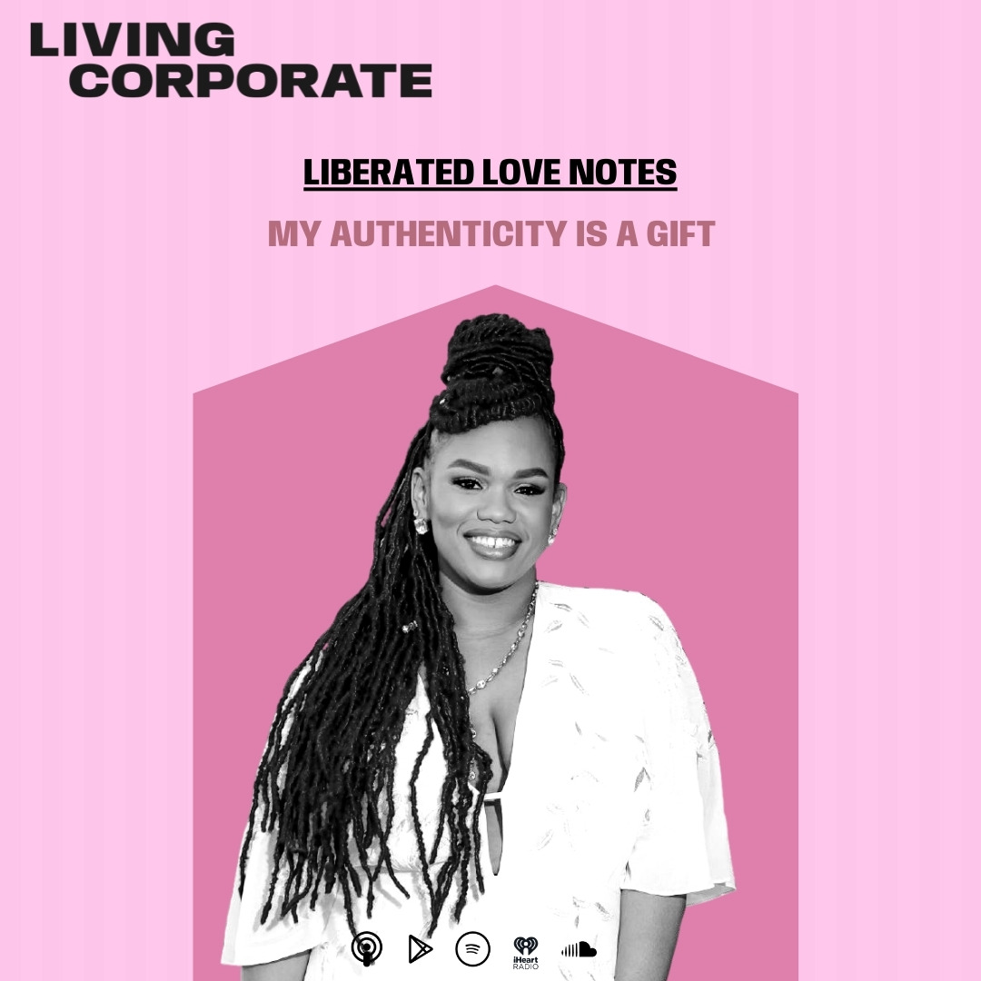 My Authenticity is a Gift (w/ Brittany Janay)