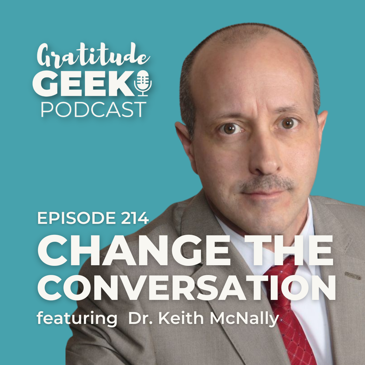 How Genuine Dialogues Spark Personal and Societal Change | Dr. Keith McNally episode artwork