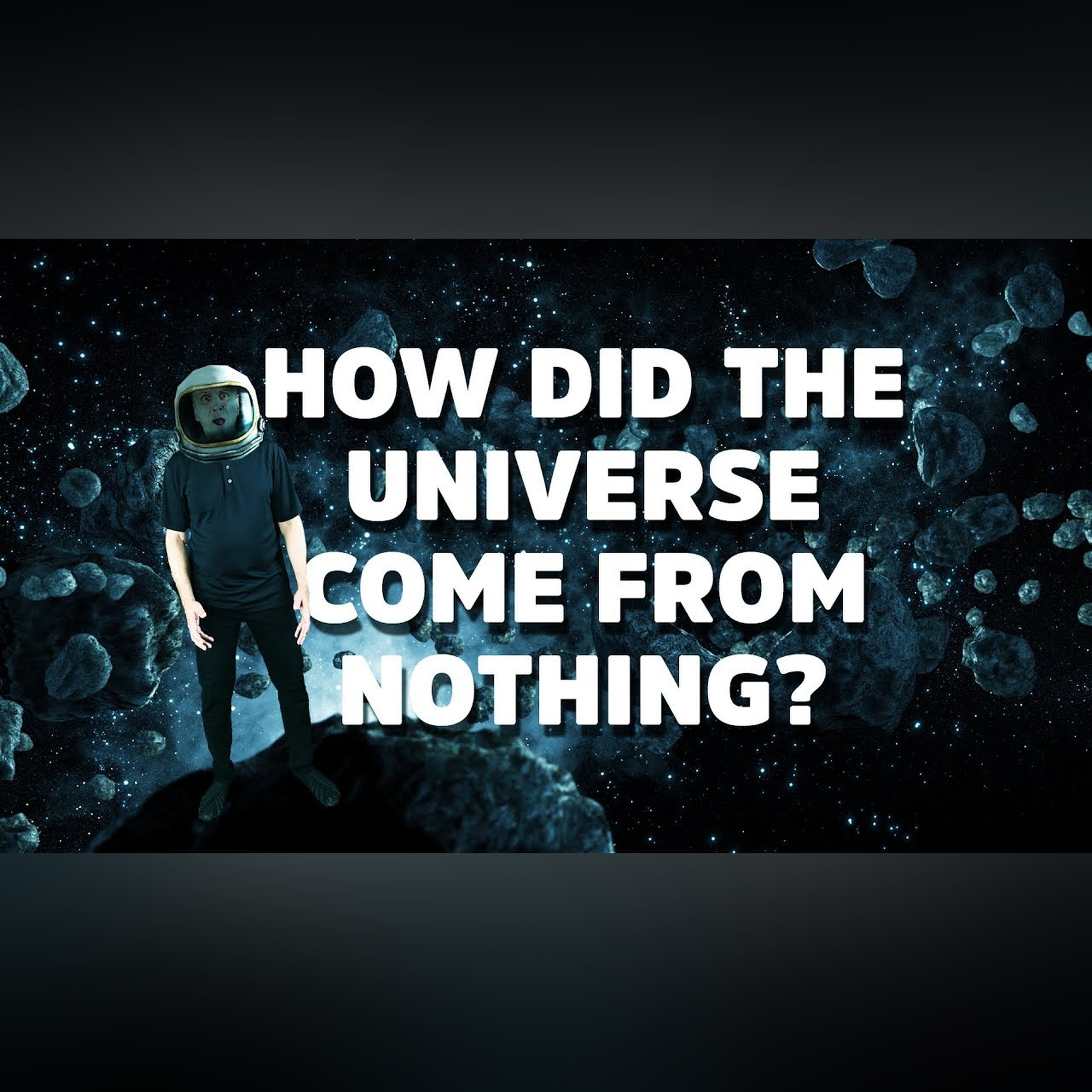 How did the Universe form - out of nothing?