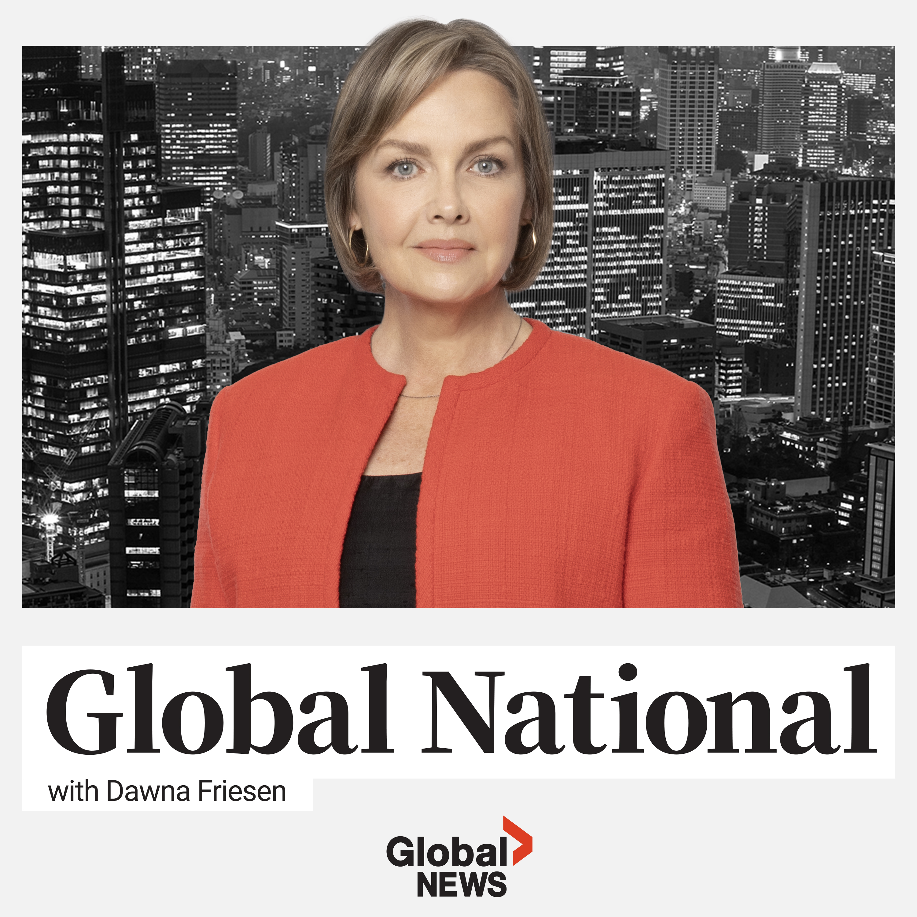 Global National with Dawna Friesen 