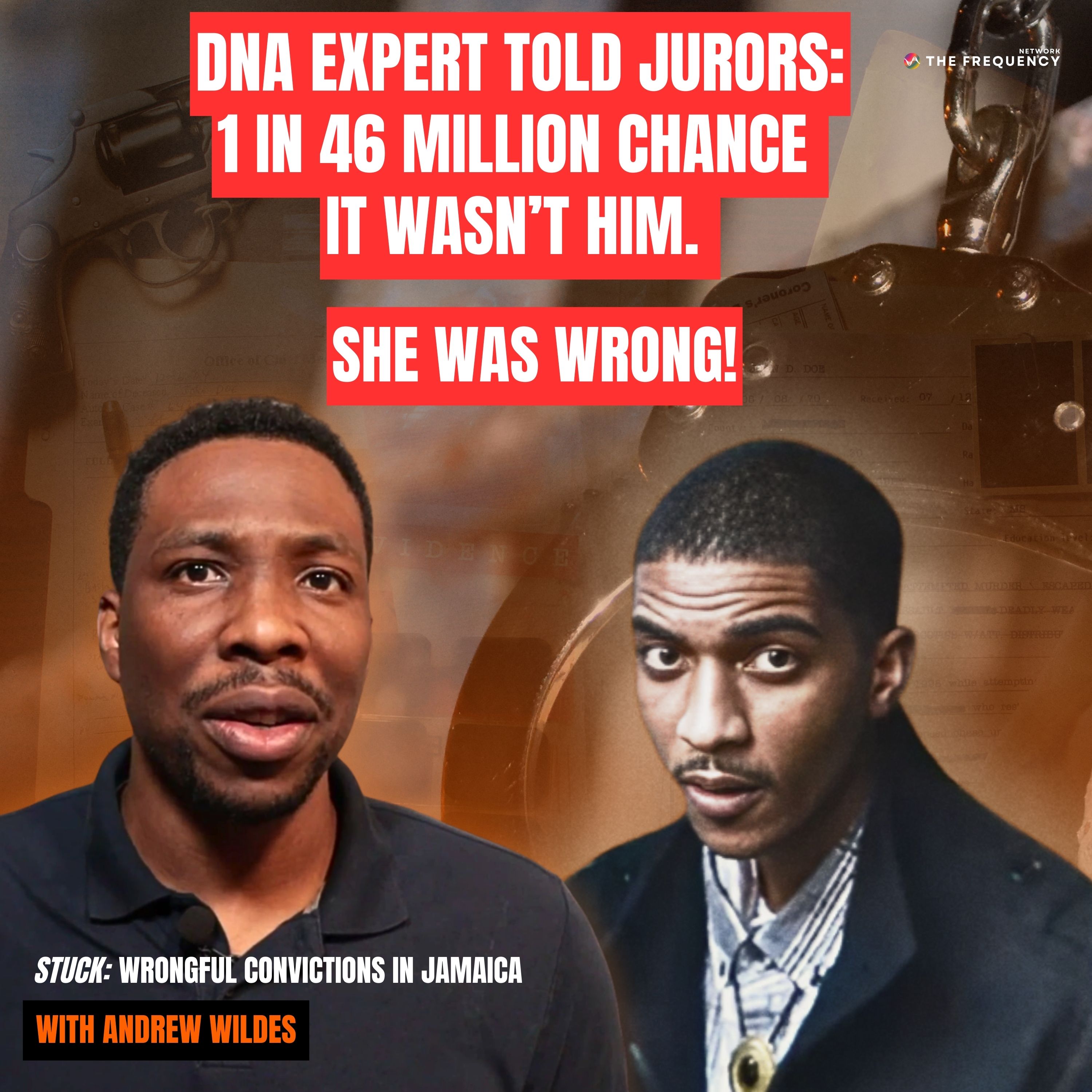 DNA Expert Told Jurors: 1 in 46 Million Chance It Wasn’t Him. She Was Wrong—Julian Washington Served 10 Years. episode artwork