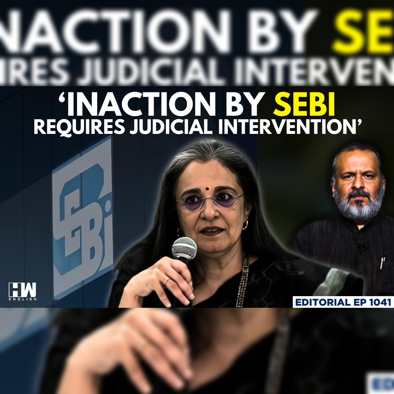Editorial with Sujit Nair | Bombay HC Stays Action Against Former SEBI Chief Madhabi Puri Buch | BSE episode artwork