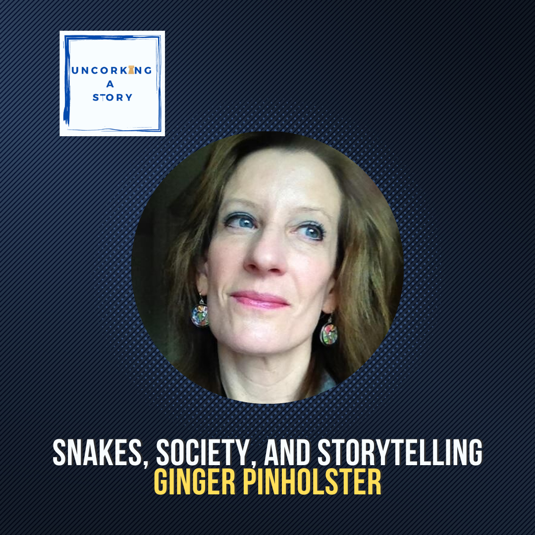 Snakes, Society, and Storytelling, with Ginger Pinholster