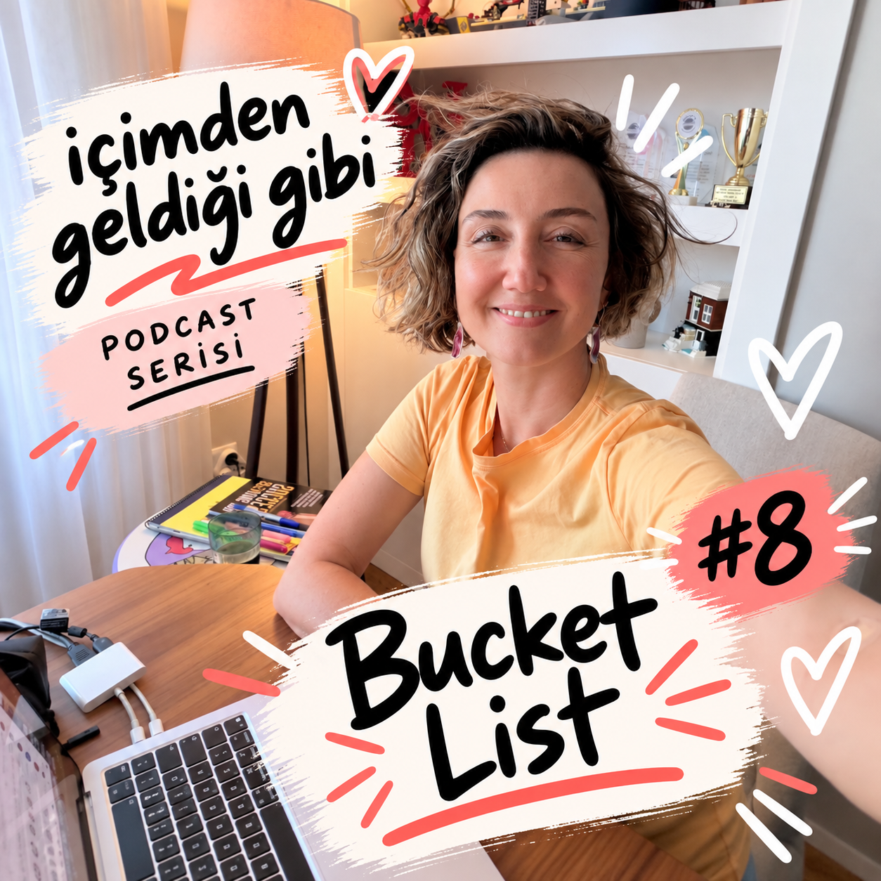 İçimden Geldiği Gibi #8  Bucket List / Sercan Akdemir episode artwork