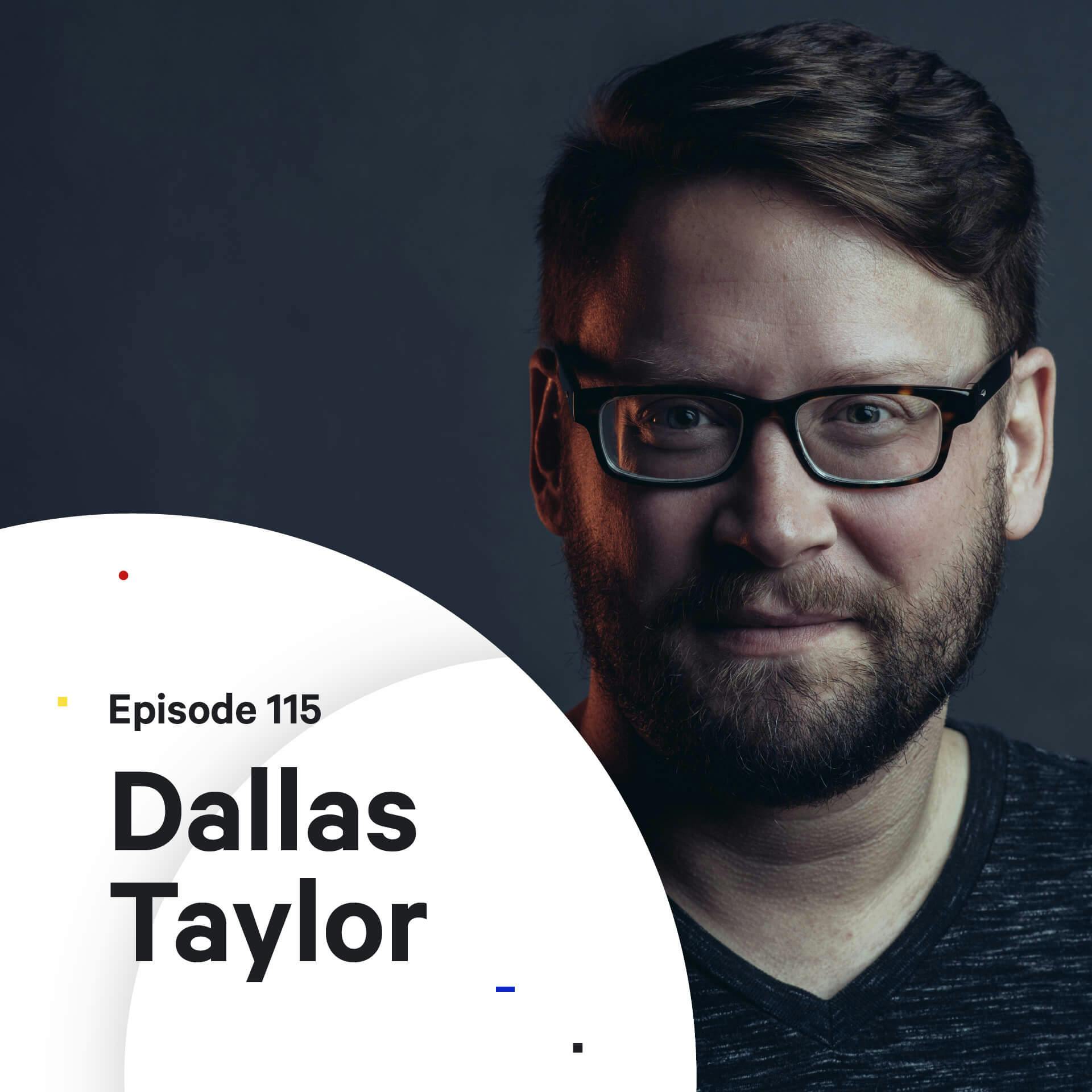 115 - The Business of Sound Design — with Dallas Taylor
