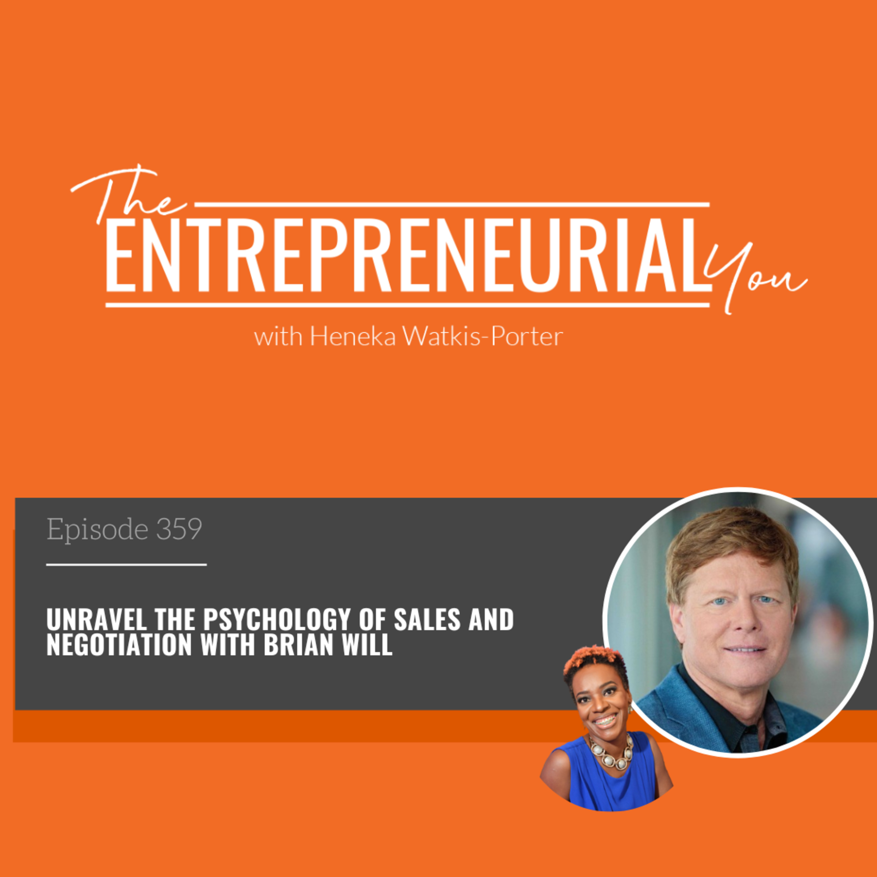 Unravel the Psychology of Sales and Negotiation episode artwork