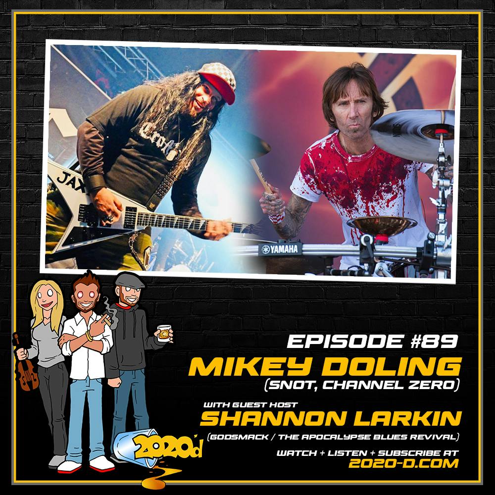 Mikey Doling w/ GUEST HOST Shannon Larkin: The Strippers Would Buy Us Groceries