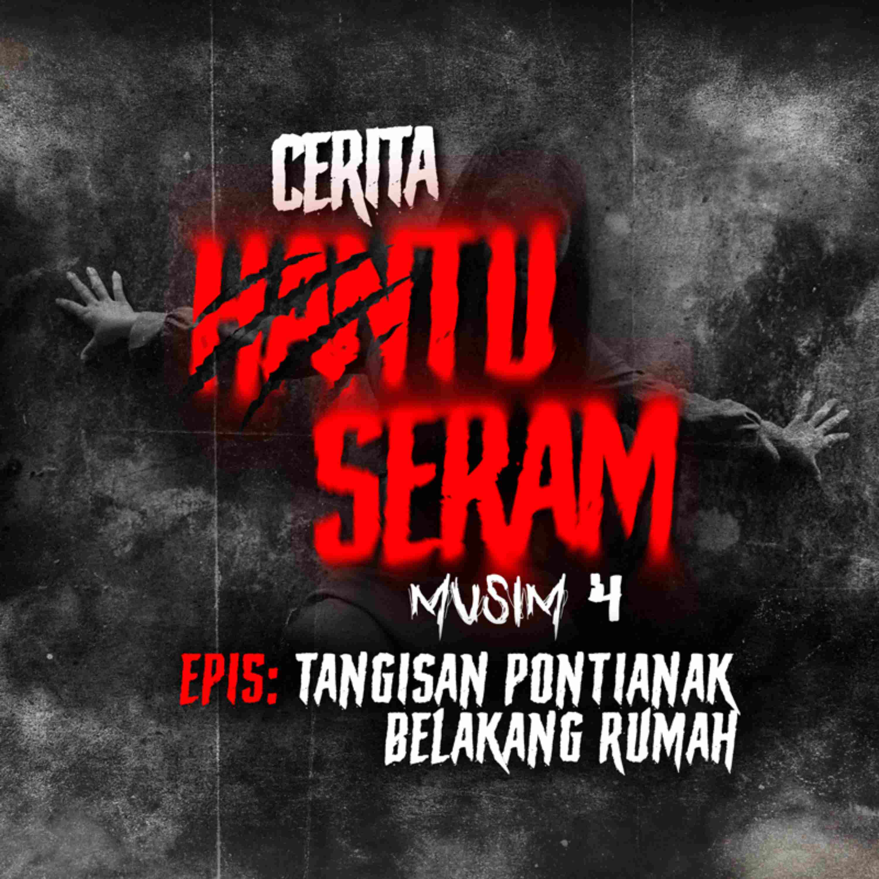 Tangisan Pontianak Belakang Rumah | Cerita Hantu Seram S4EP15