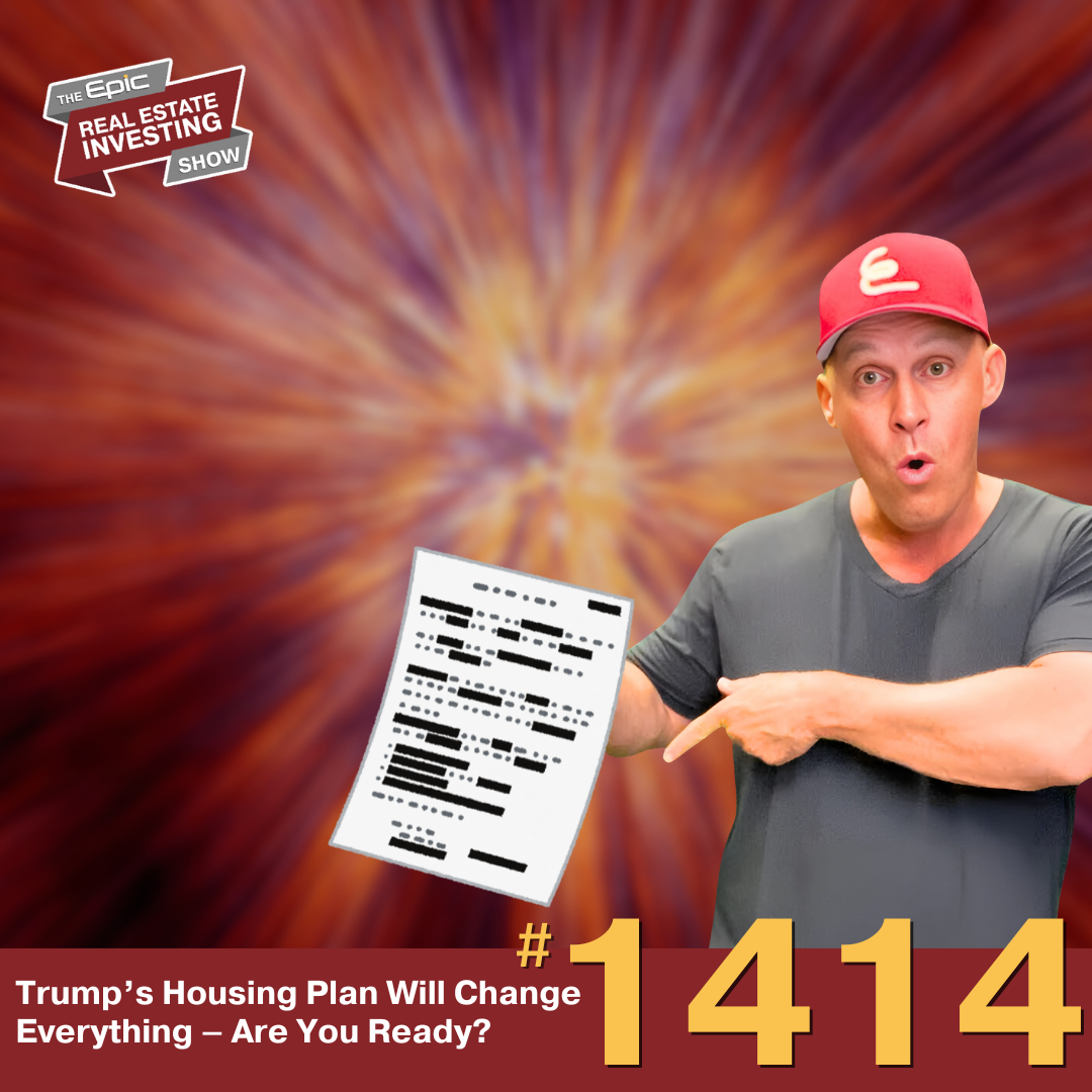 Trump’s Housing Plan Will Change Everything – Are You Ready? | 1414