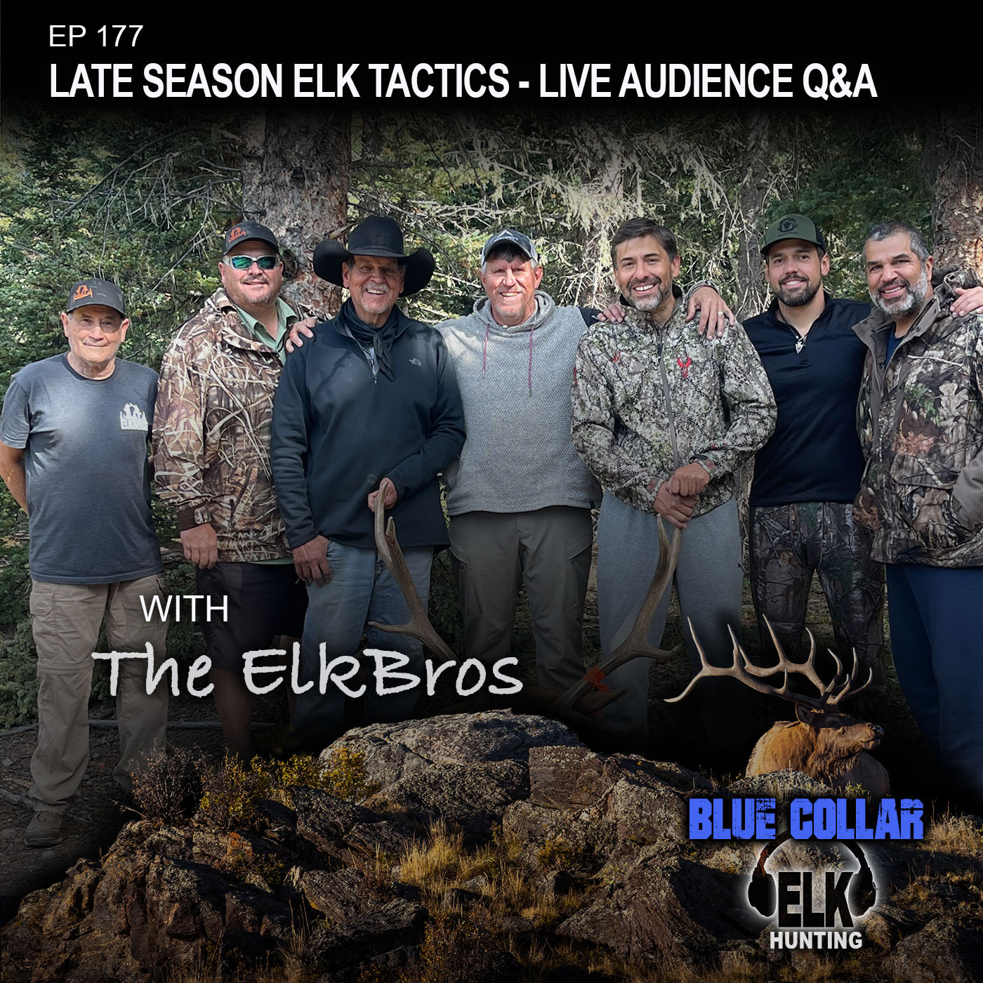 EP 177: Late Season Elk Hunting Tactics & Live Audience Q & A episode artwork