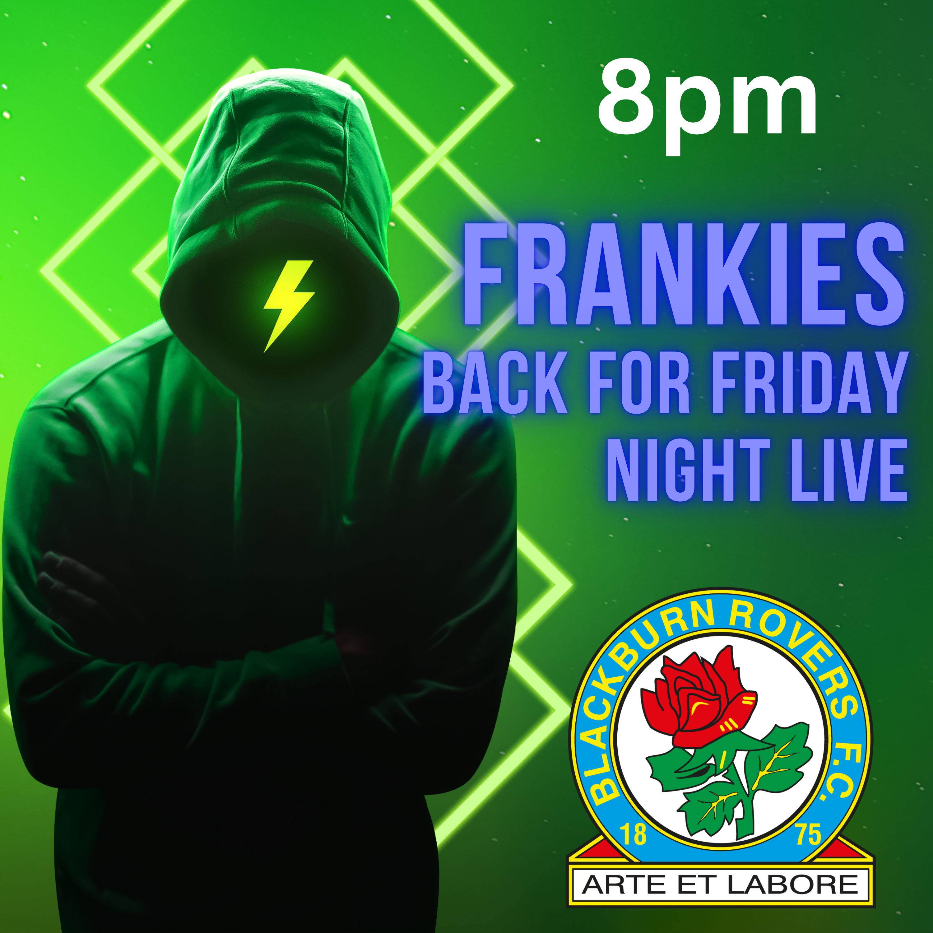 Friday Night Live - Frankie_s Back for Blackburn