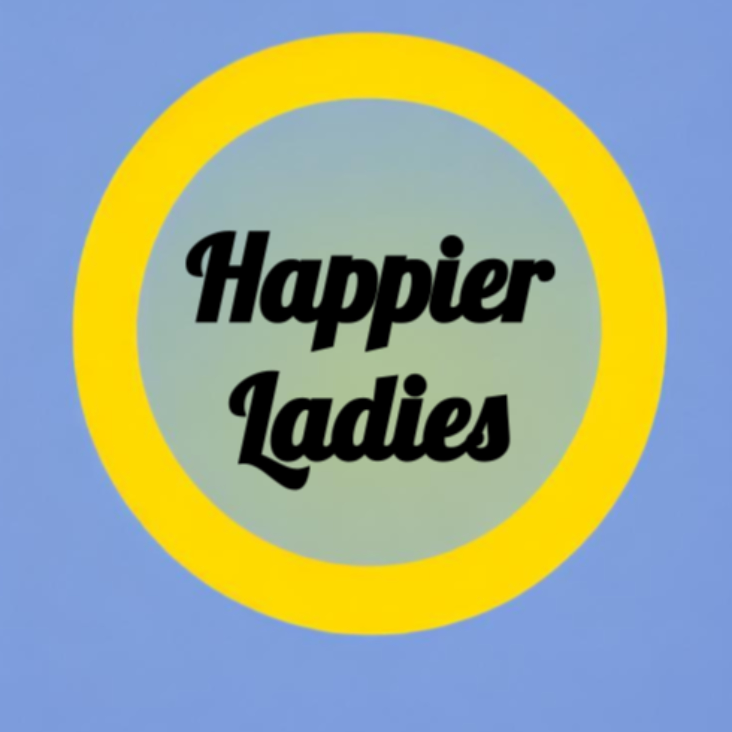 Welcome to Happier Ladies, Pick a Lucky Number and September is the other January