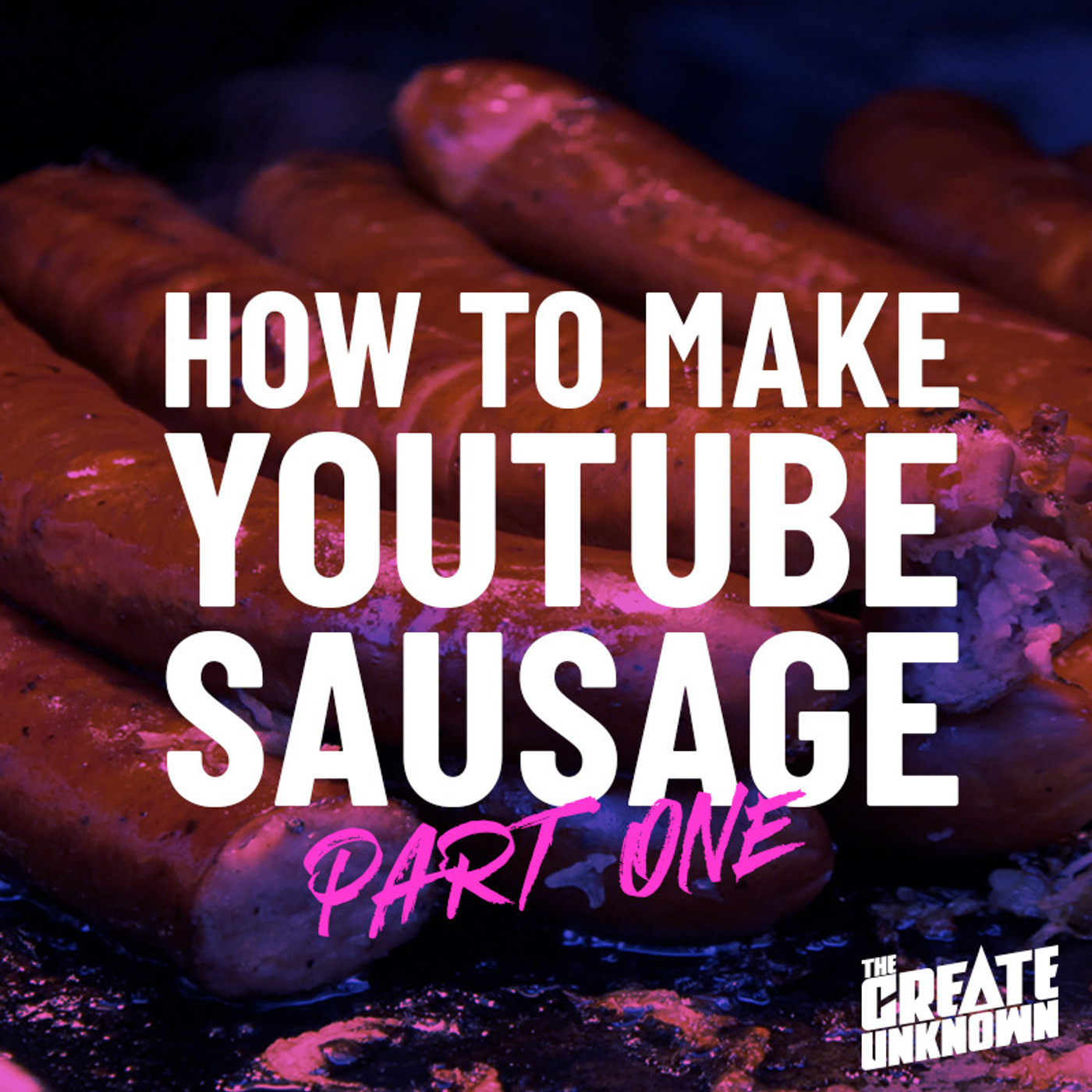 How to Make YouTube Sausage