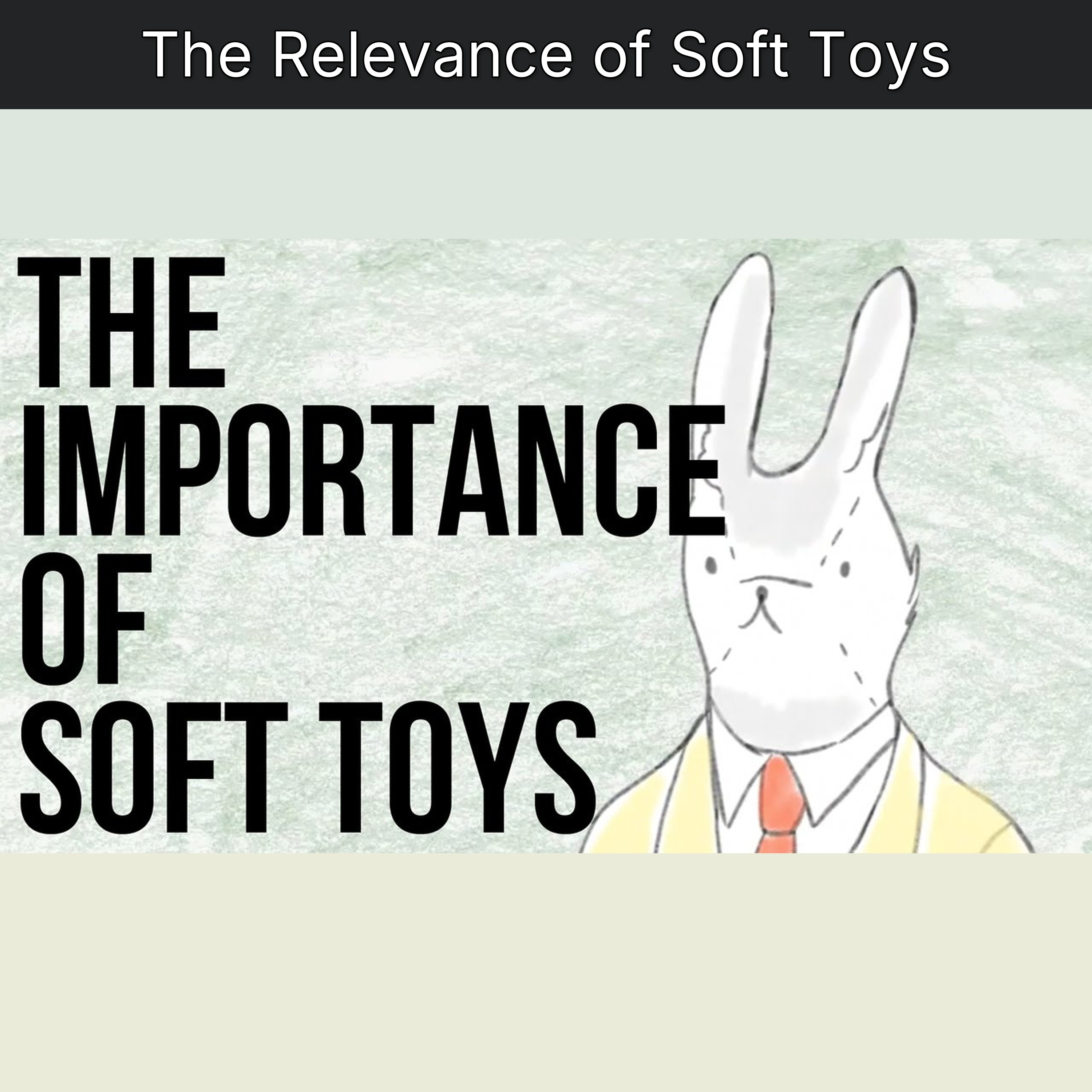 The Relevance of Soft Toys