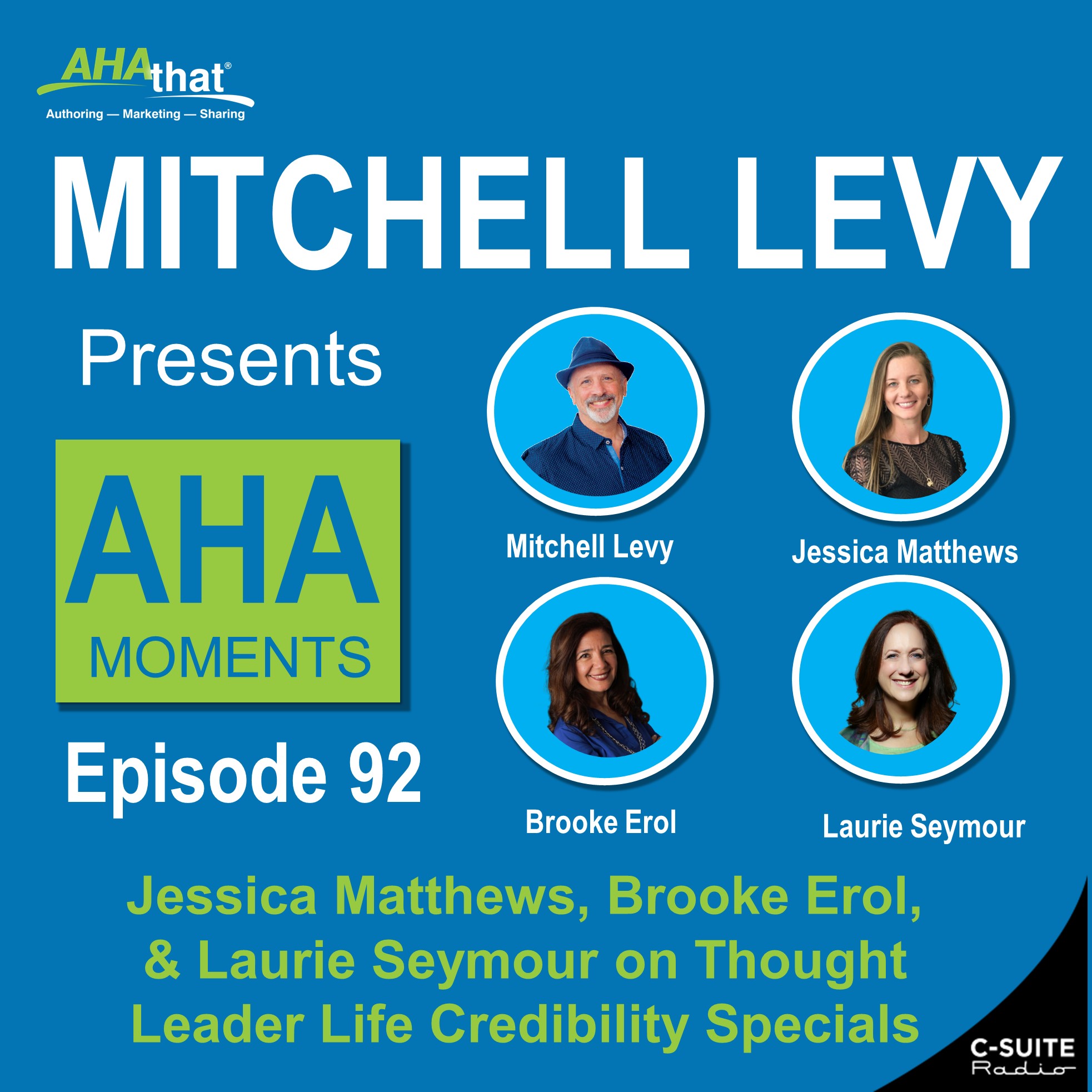 Mitchell Levy Presents AHA Moments