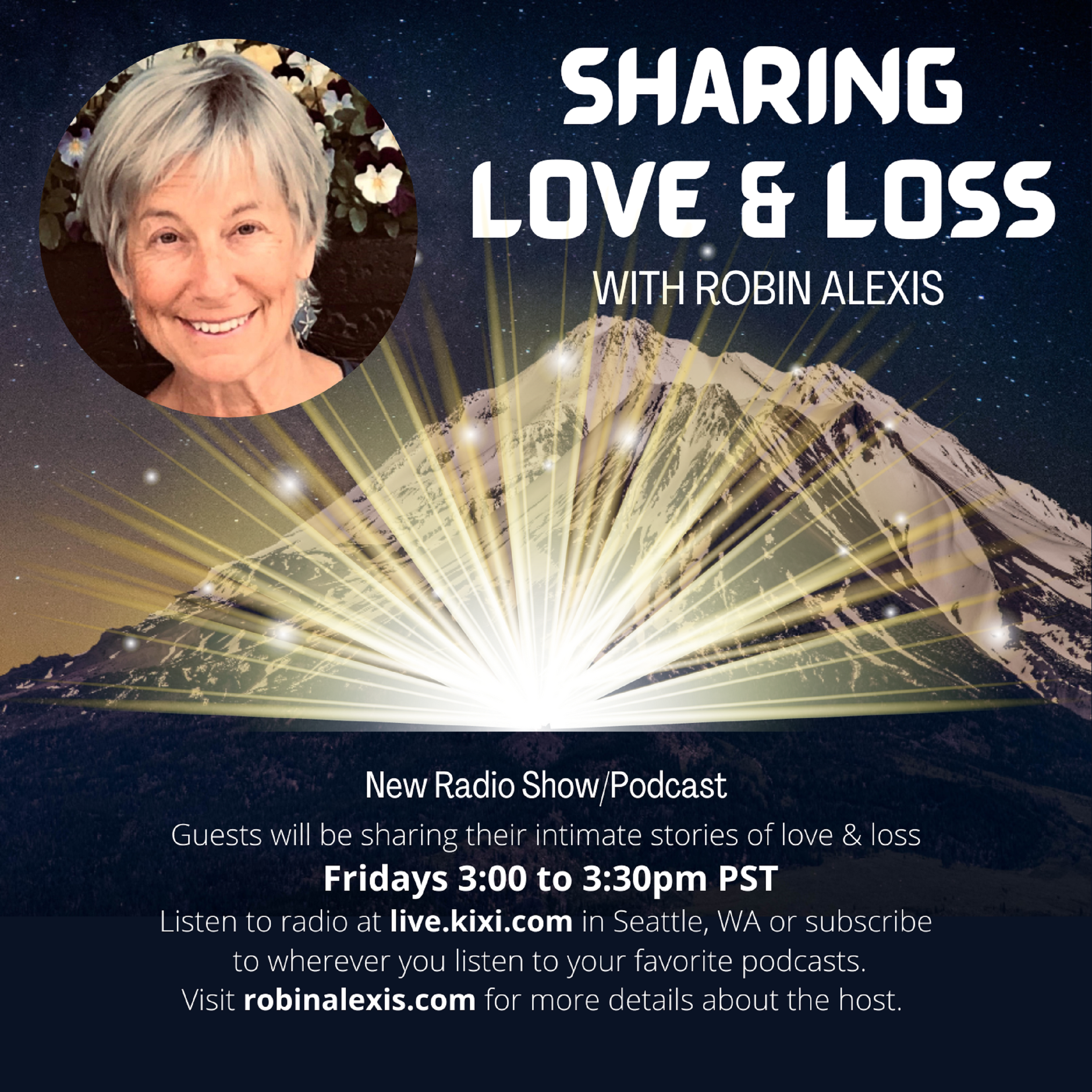 Sharing Love and Loss with Robin Alexis