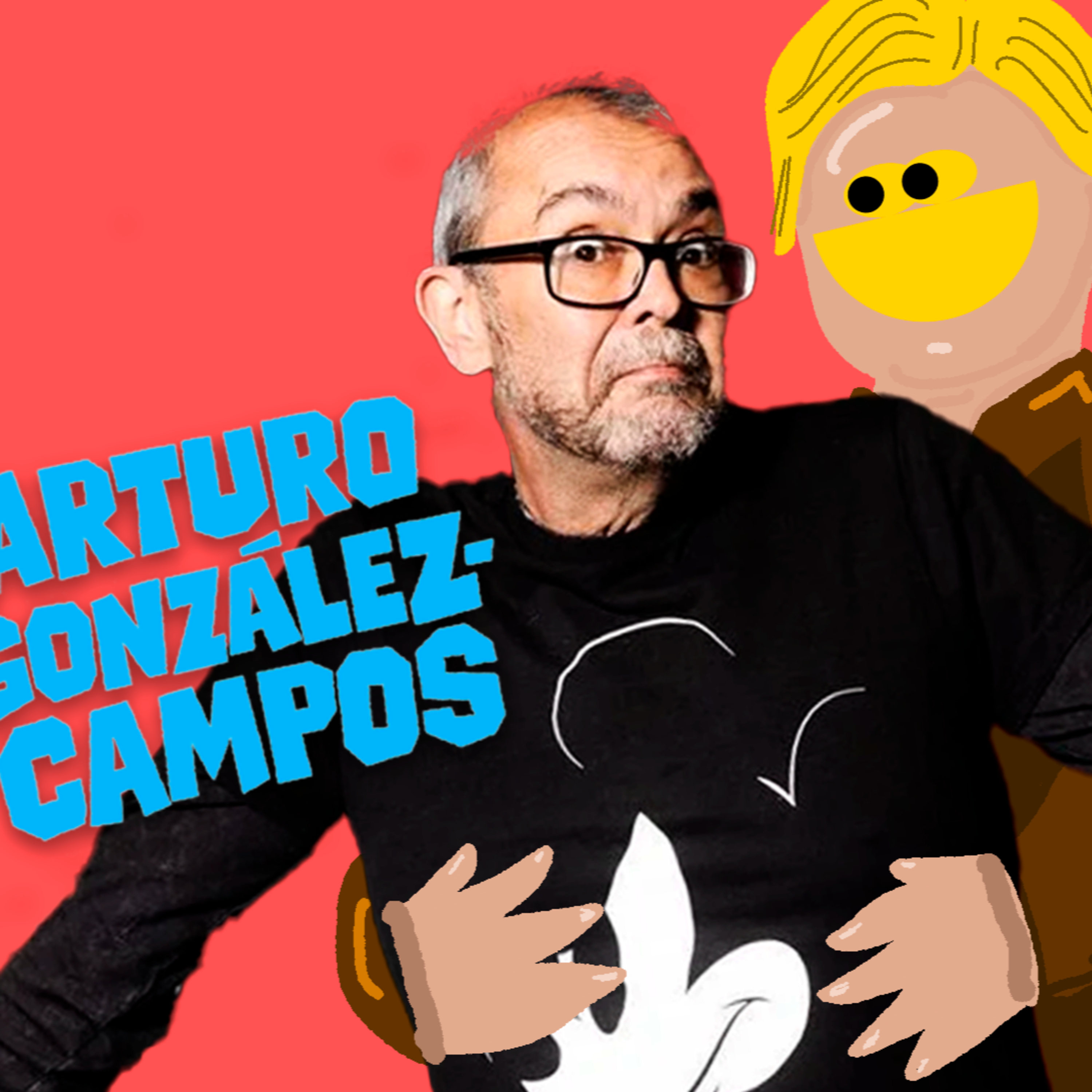COMEDY CON ARTURO GONZÁLEZ-CAMPOS 6x01 episode artwork