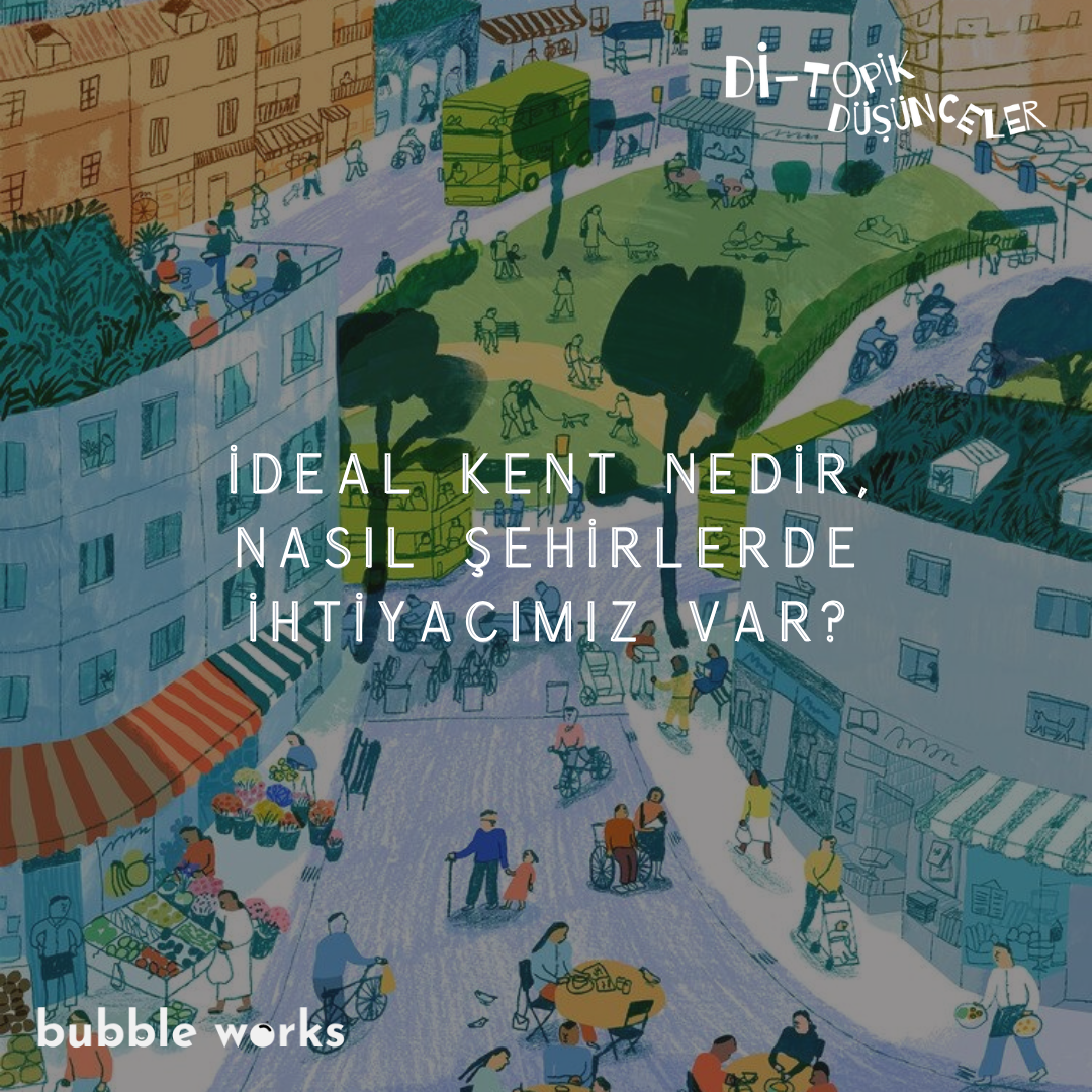 78 | İdeal Kent nedir, Nasıl Şehirlere İhtiyacımız Var? episode artwork