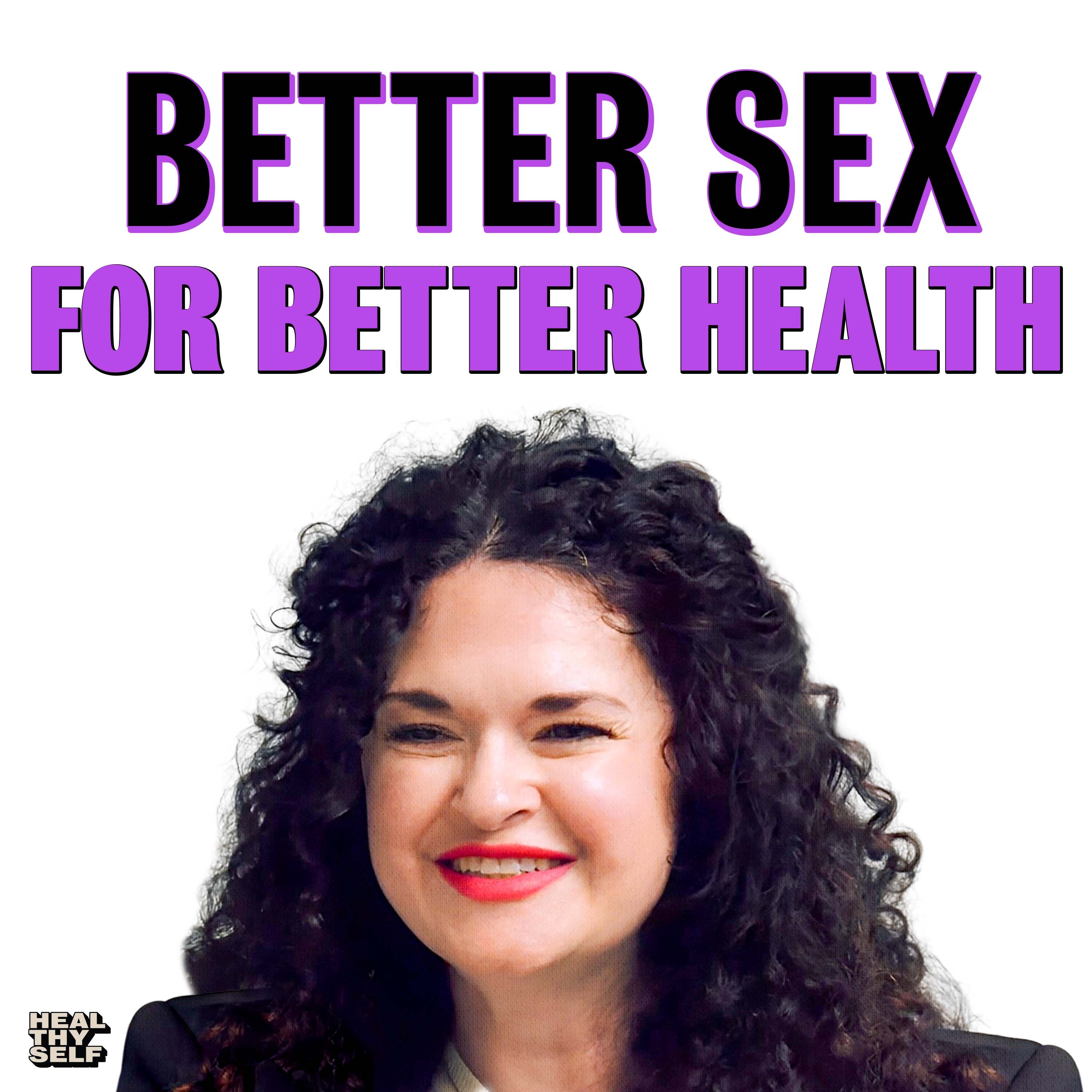 How to Have Better Sex For Better Health with Dr. Jolene Brighten | The Toxic Truth about Nail Polish and Acrylics w/ Dr. G  | Heal Thy Self with Dr. G | Episode #206