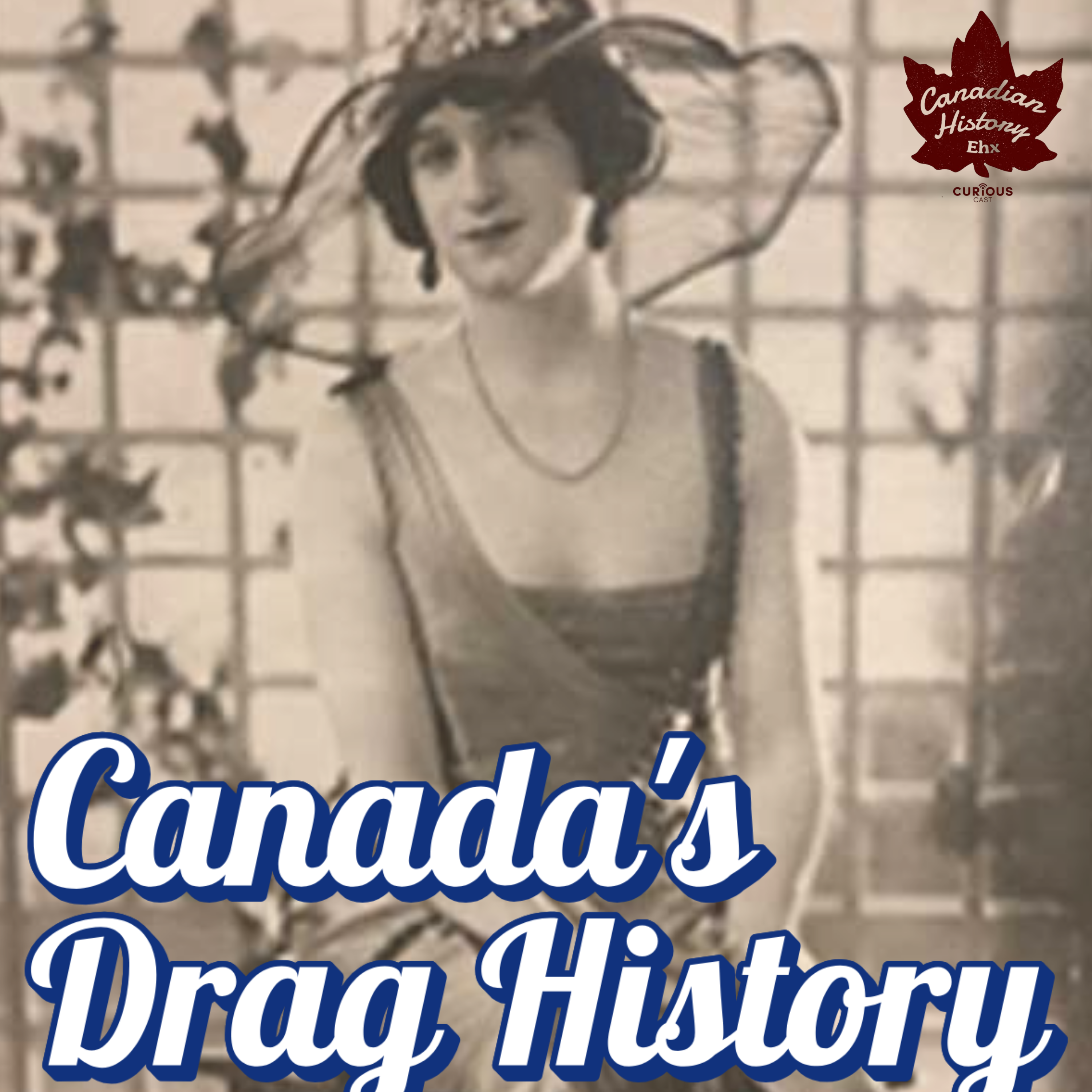 Respect and Entertainment: Canada's Drag History artwork